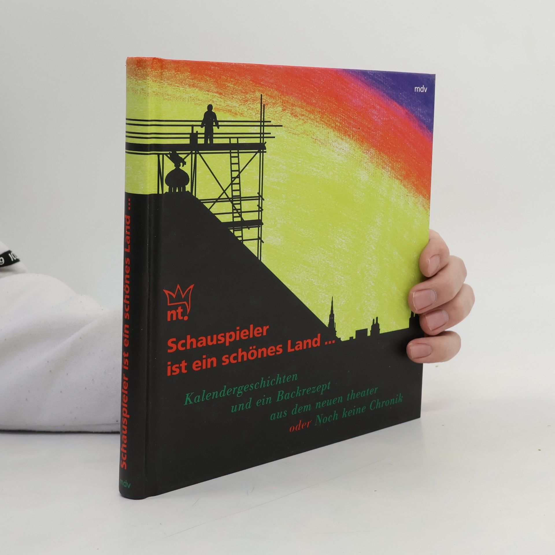 Kolektív autorov Schauspieler ist ein schönes Land...