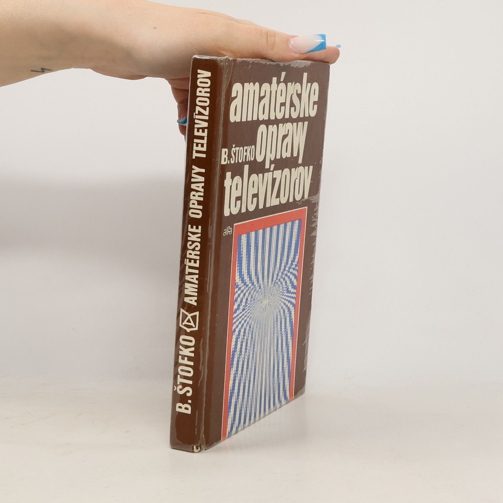 Branislav Štofko Amatérske opravy televízorov