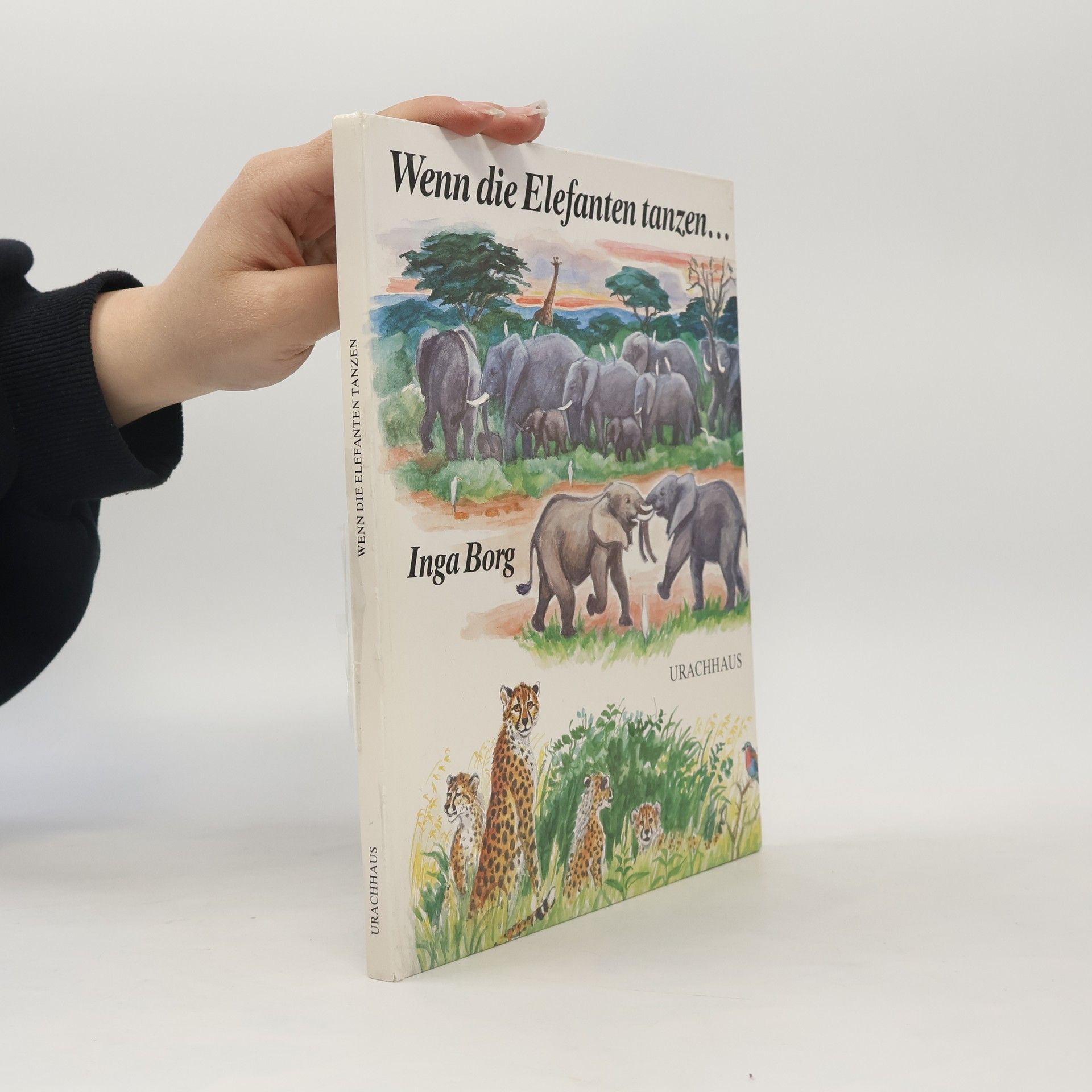 Inga Borg Wenn die Elefanten tanzen ...