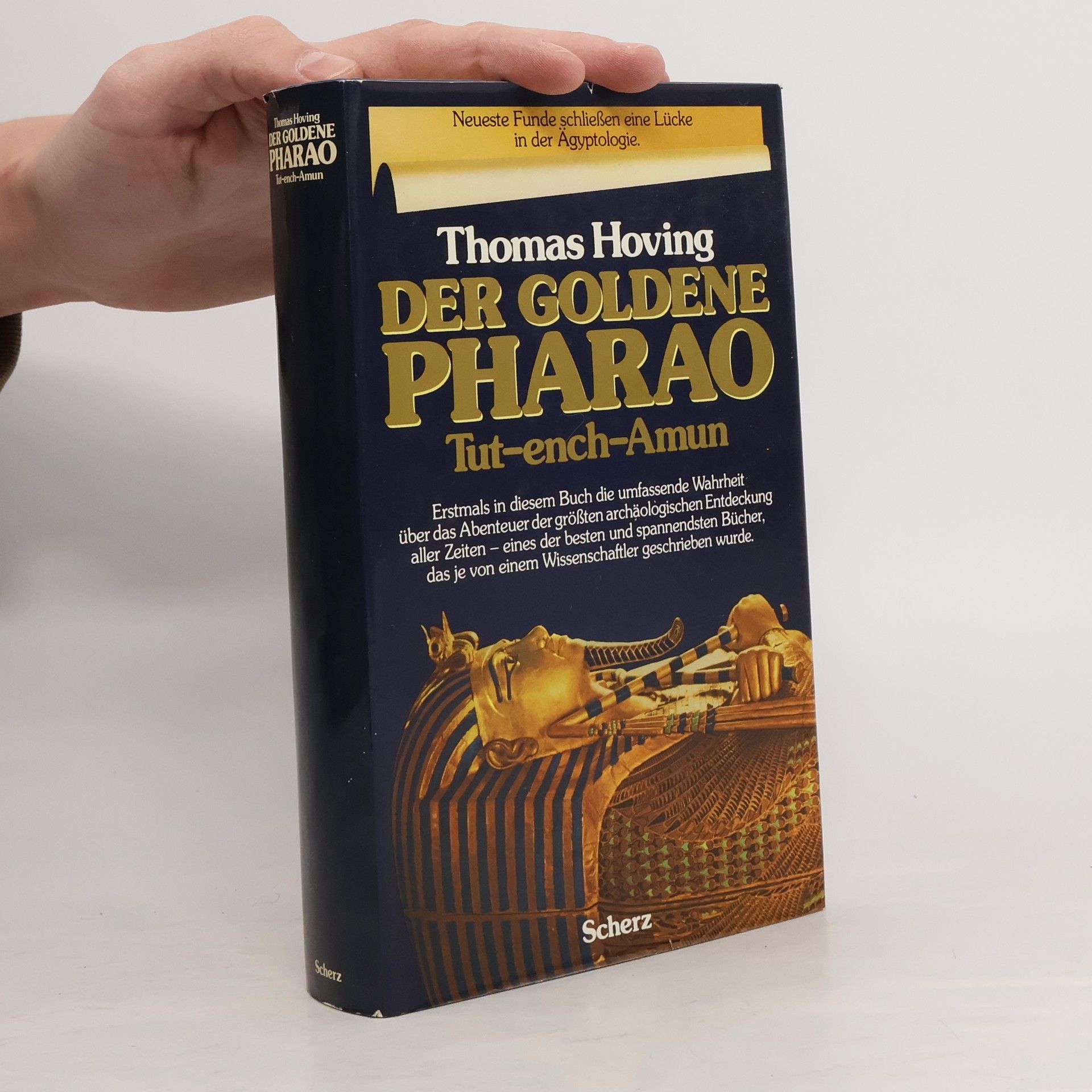 Das Goldene Pharao. Tut-ench-Amun