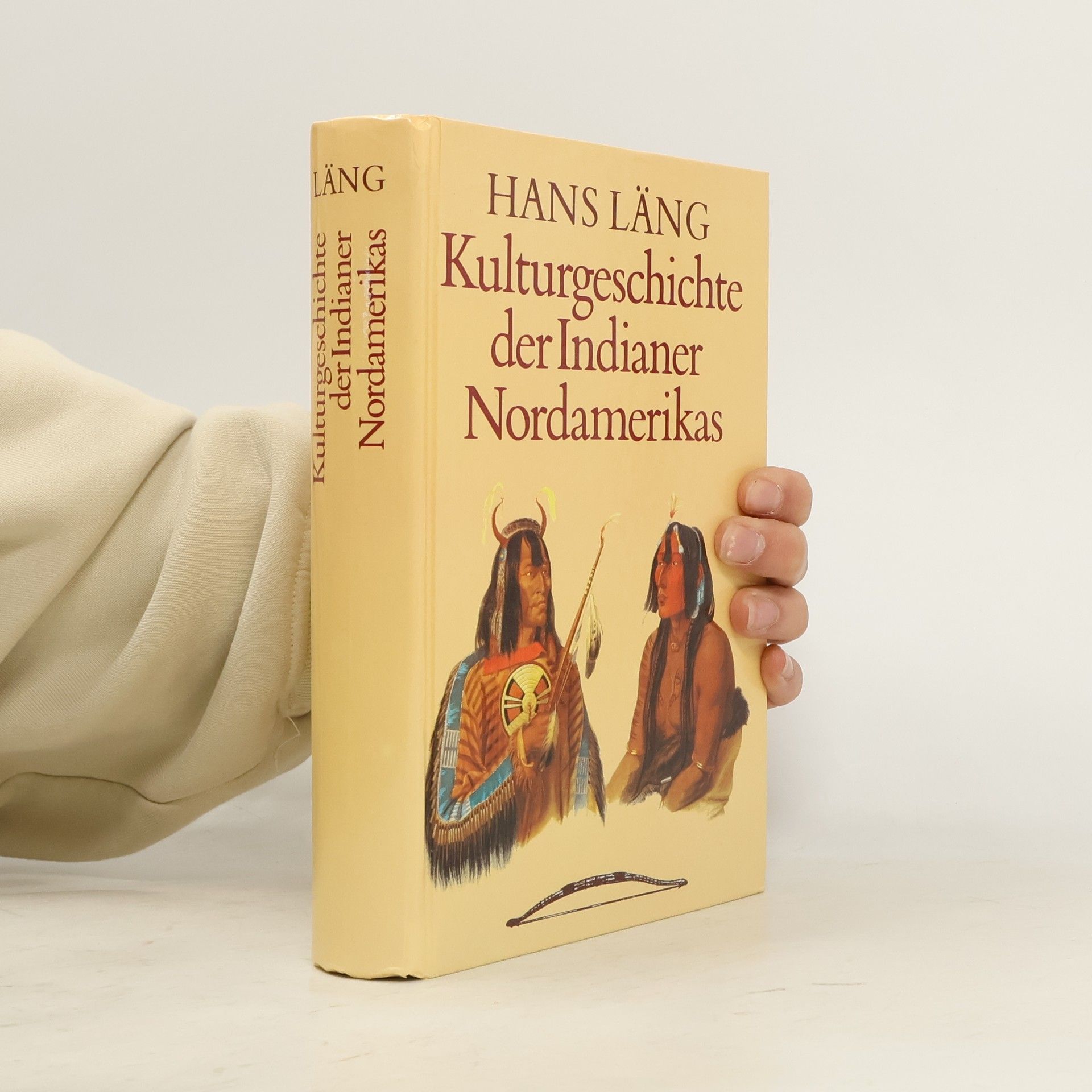 Hans Läng Kulturgeschichte der Indianer Nordamerikas