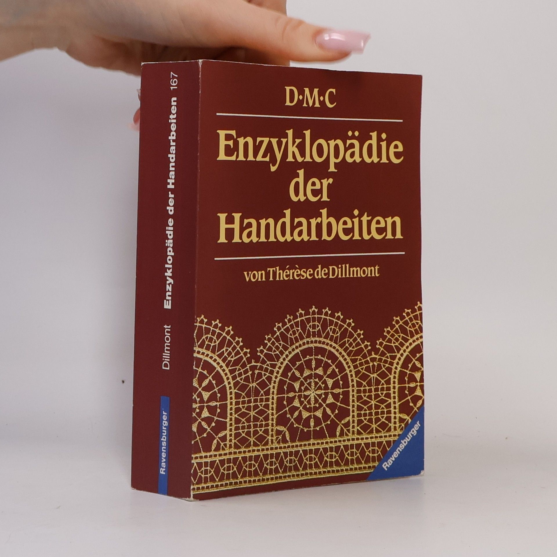 Thérèse de Dillmont Enzyklopädie der Handarbeiten
