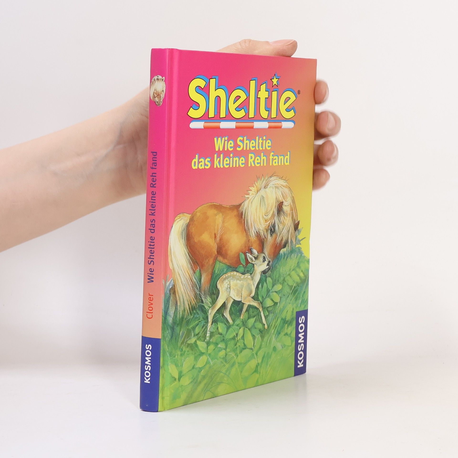 Peter Clover Sheltie. Wie Sheltie das kleine Reh fand