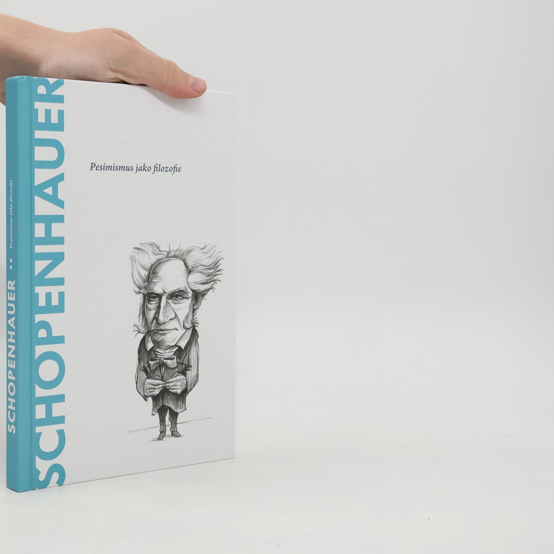 Kolektiv autorů Schopenhauer. Pesimismus jako filozofie