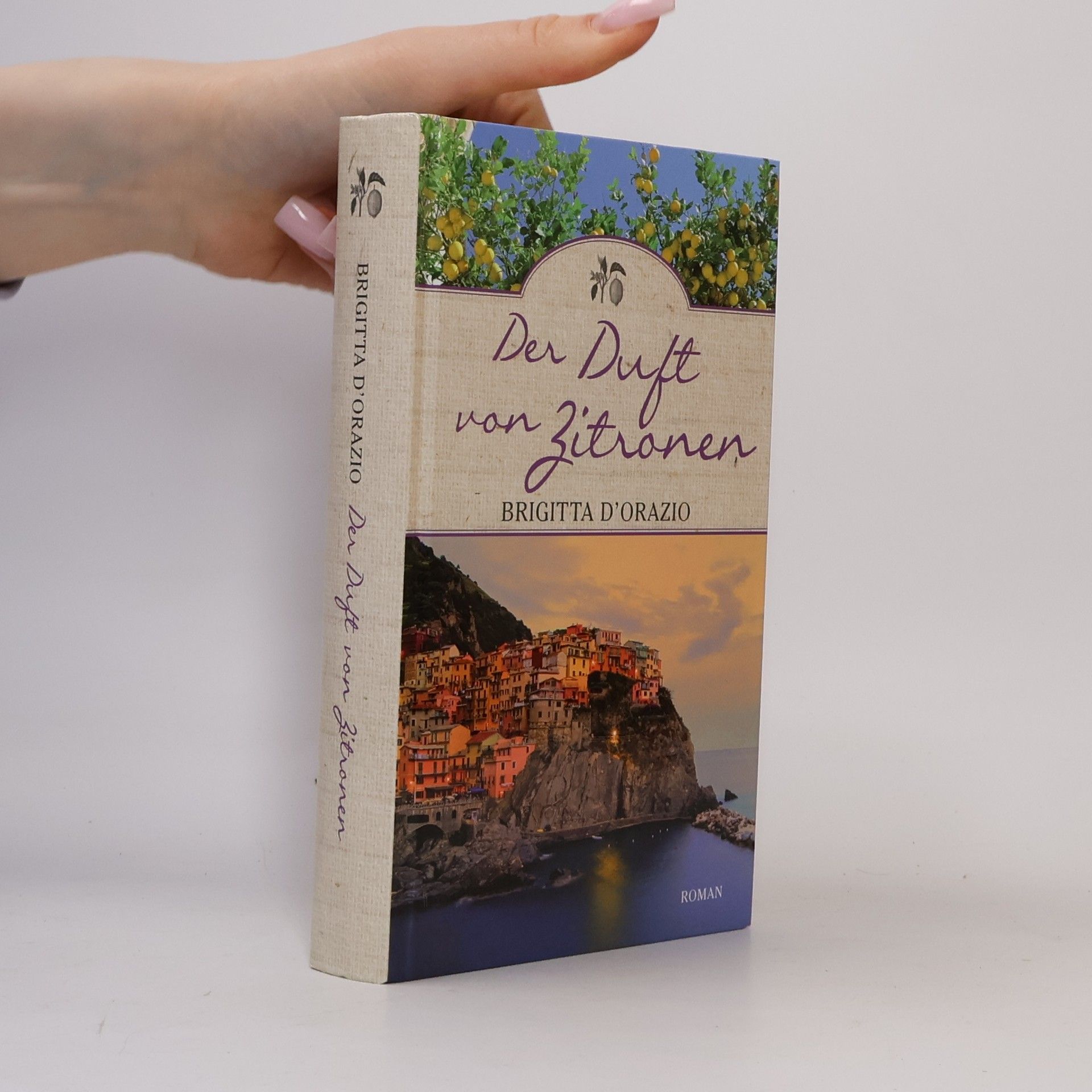 Brigitte D. Orazio Der Duft von Zitronen