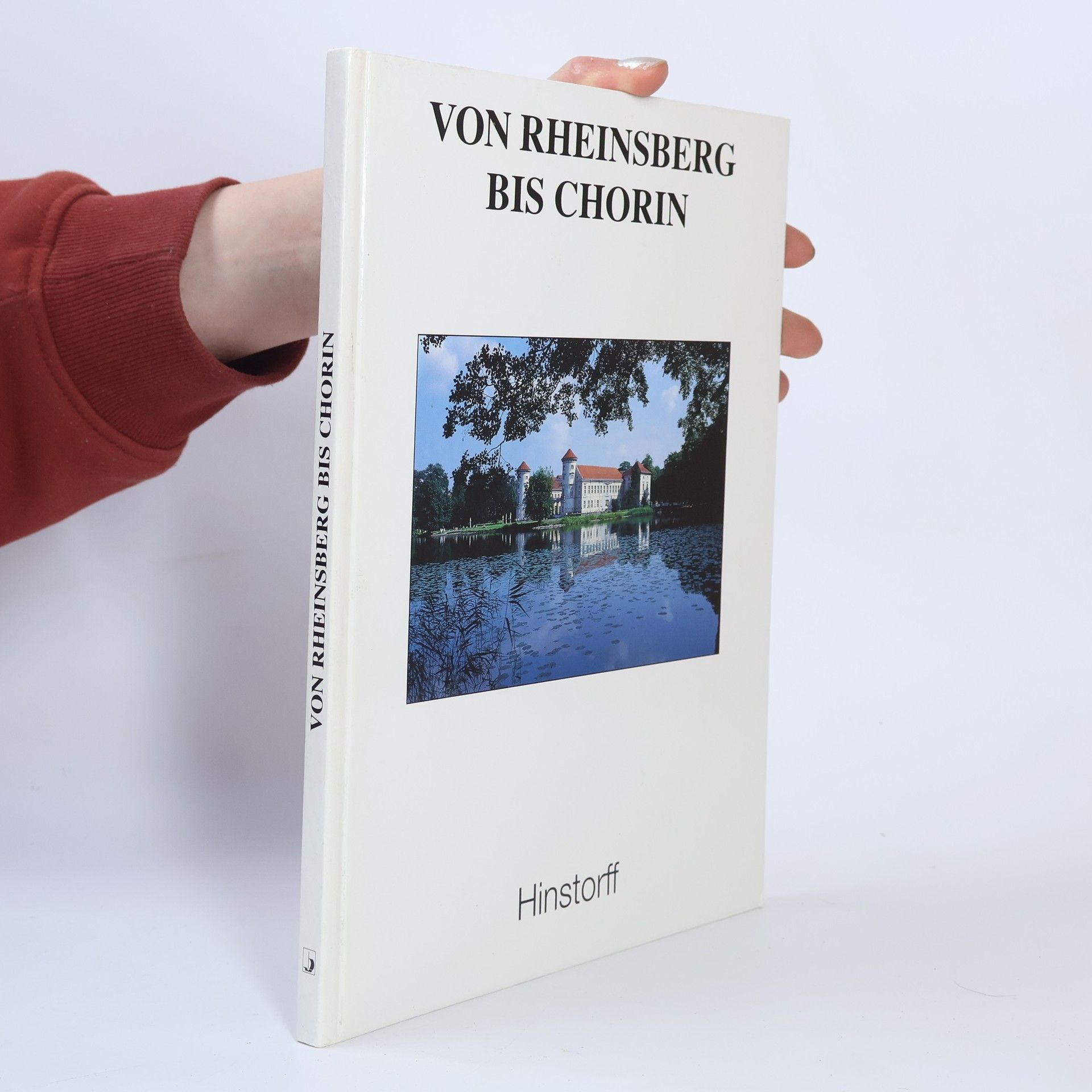 Kai-Uwe Küchler Von Rheinsberg bis Chorin