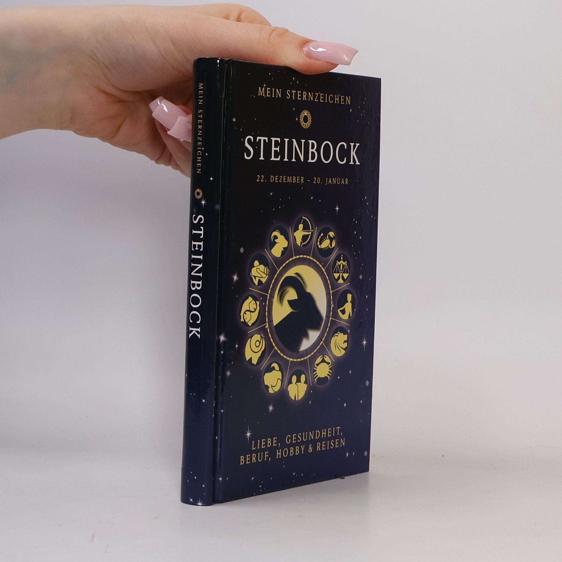 Kolektiv autorů Steinbock 22. Dezember-20. Januar