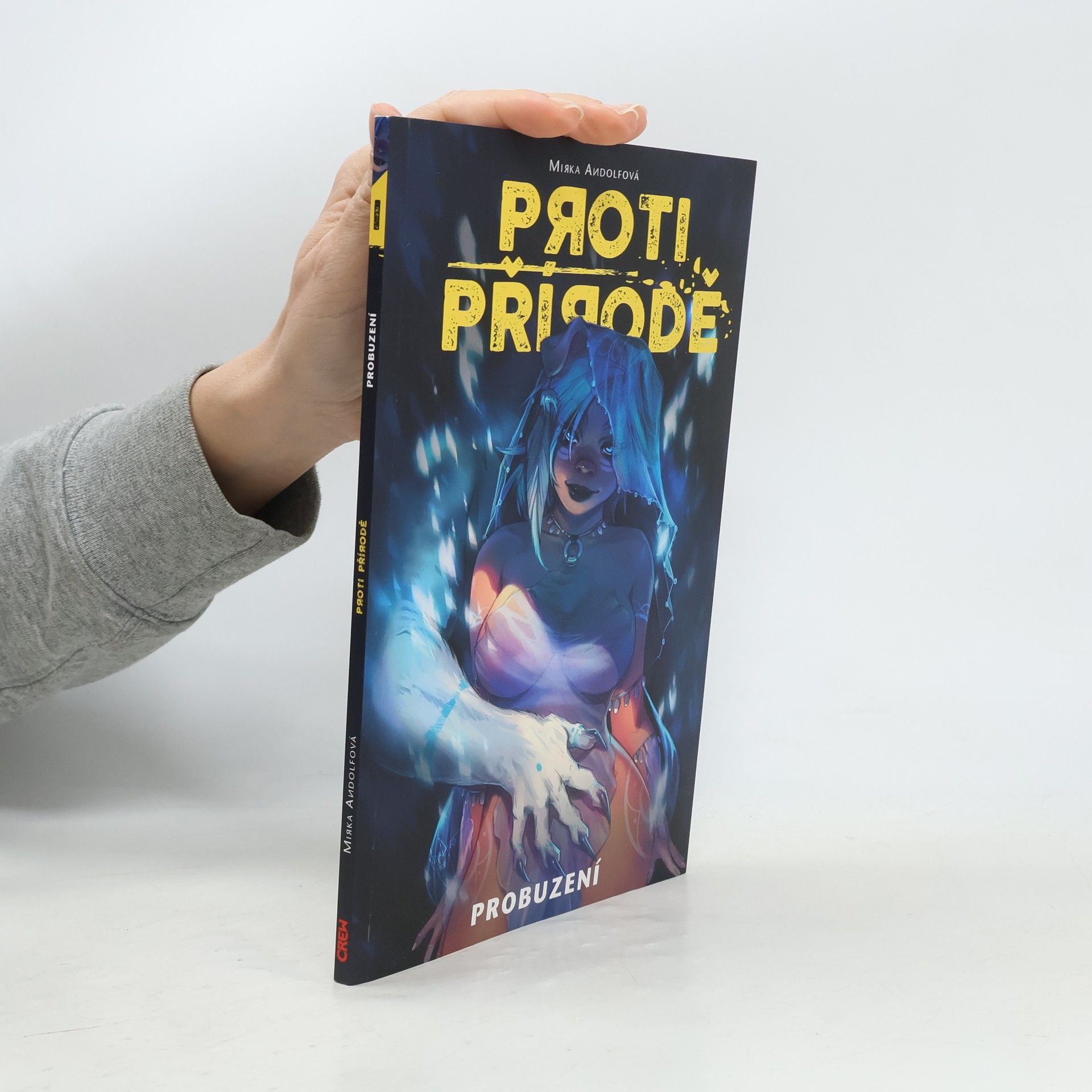 Mirka Andolfo Proti přírodě. Probuzení