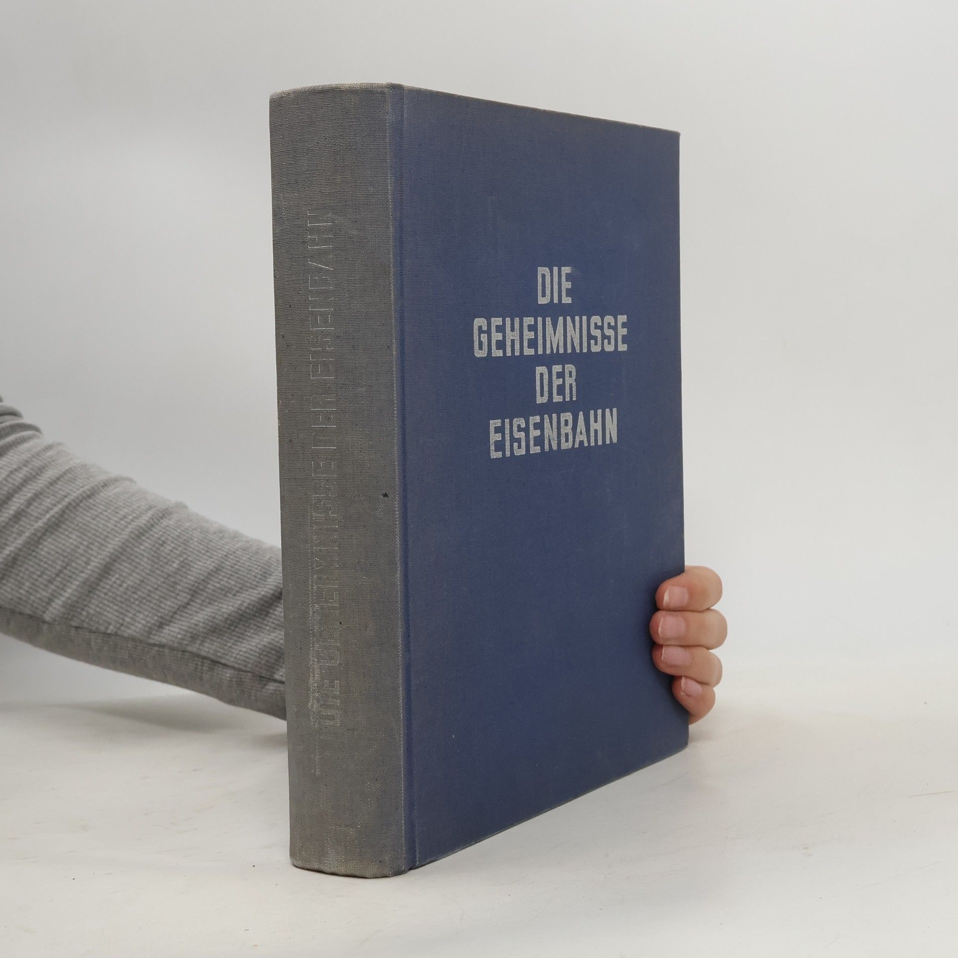 Autorenkollektiv Die Geheimnisse der Eisenbahn