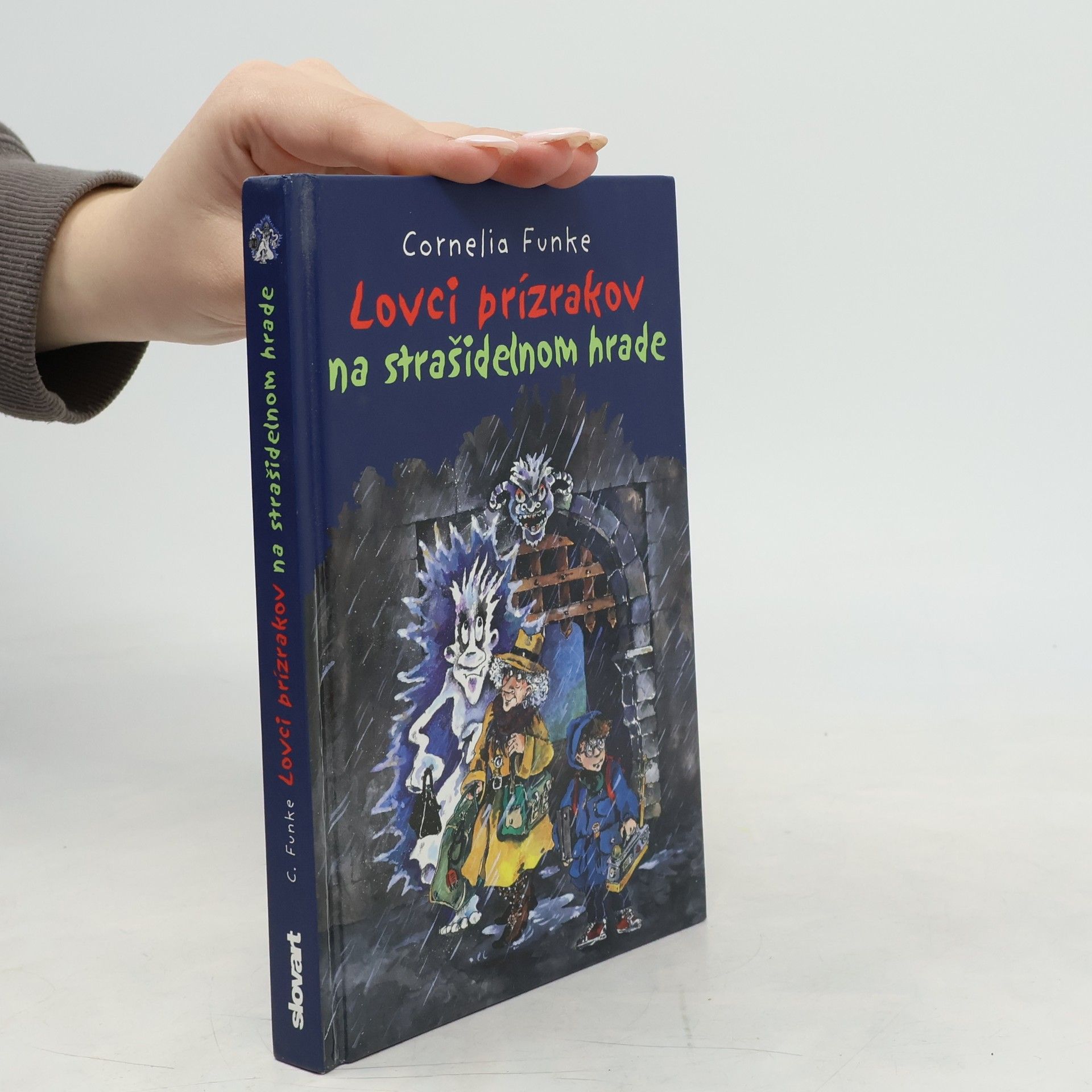 Cornelia Funke Lovci prízrakov na strašidelnom hrade