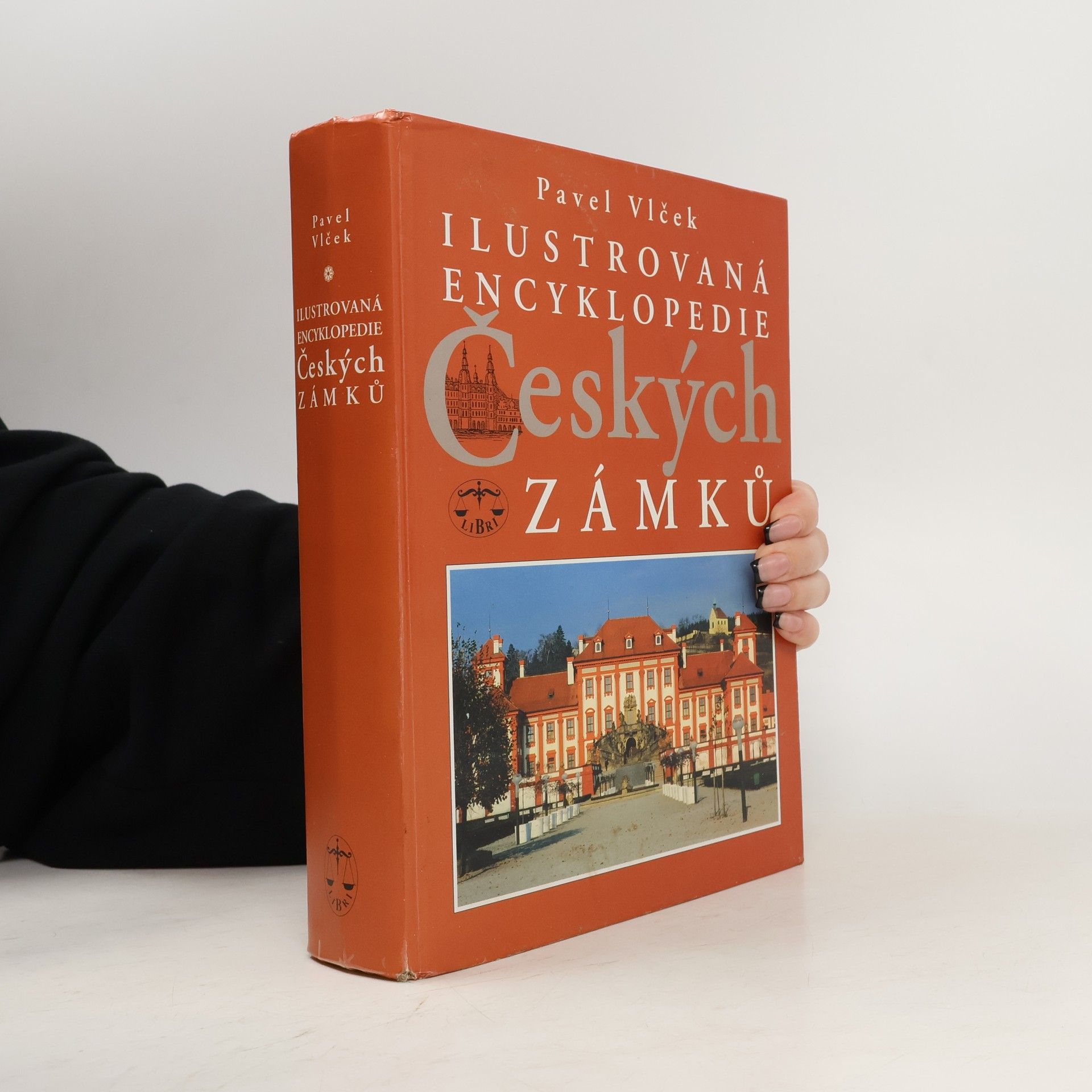 Pavel Vlček Ilustrovaná encyklopedie českých zámků