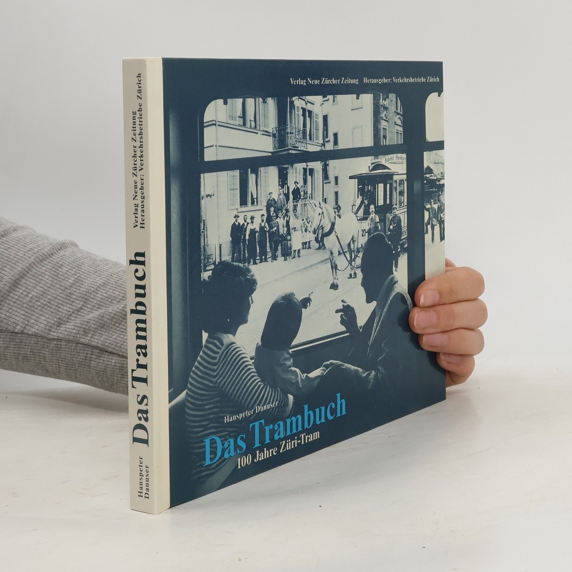 Hanspeter Danuser Das Trambuch