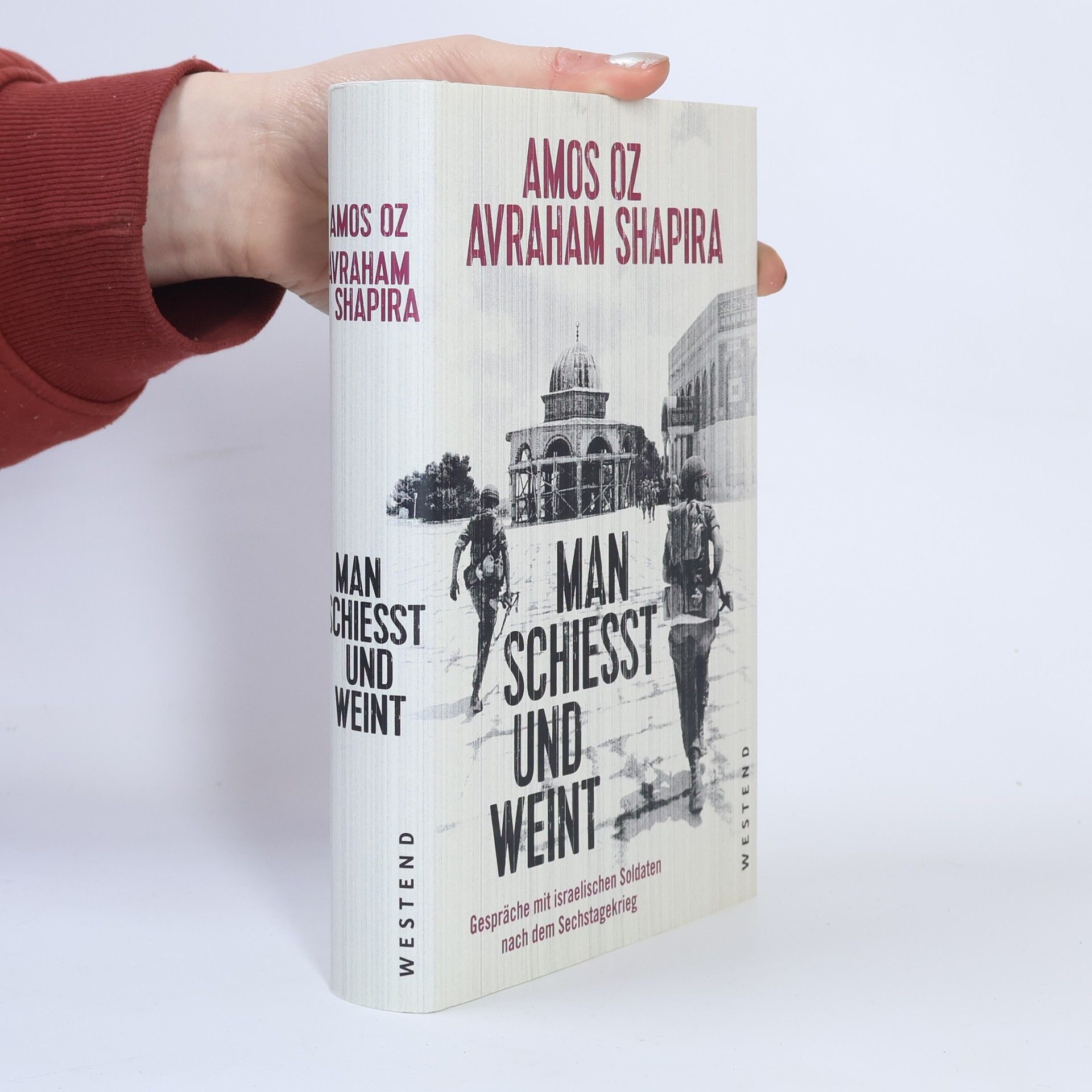 Amos Oz Man schießt und weint