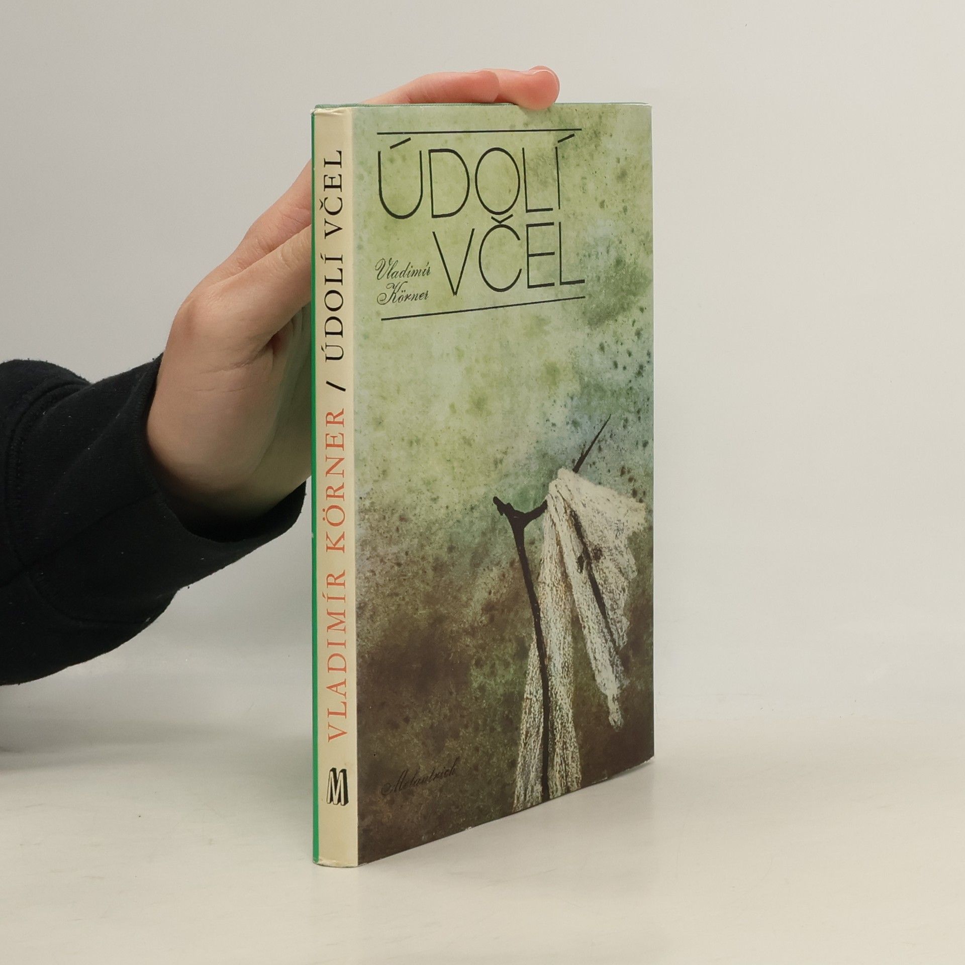 Vladimír Körner Údolí včel