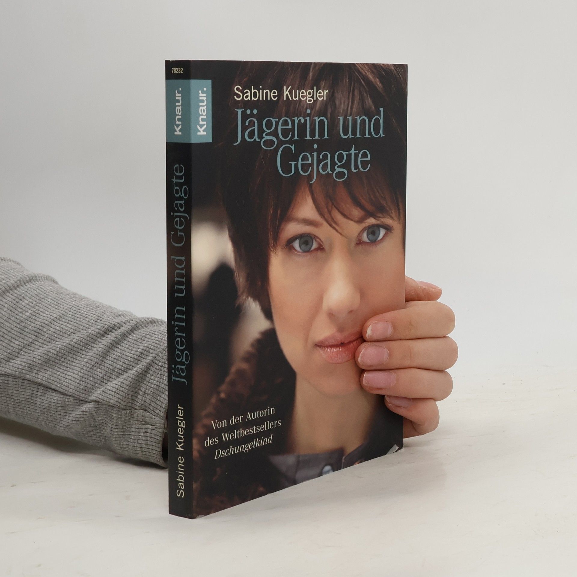 Sabine Kuegler Jägerin und Gejagte