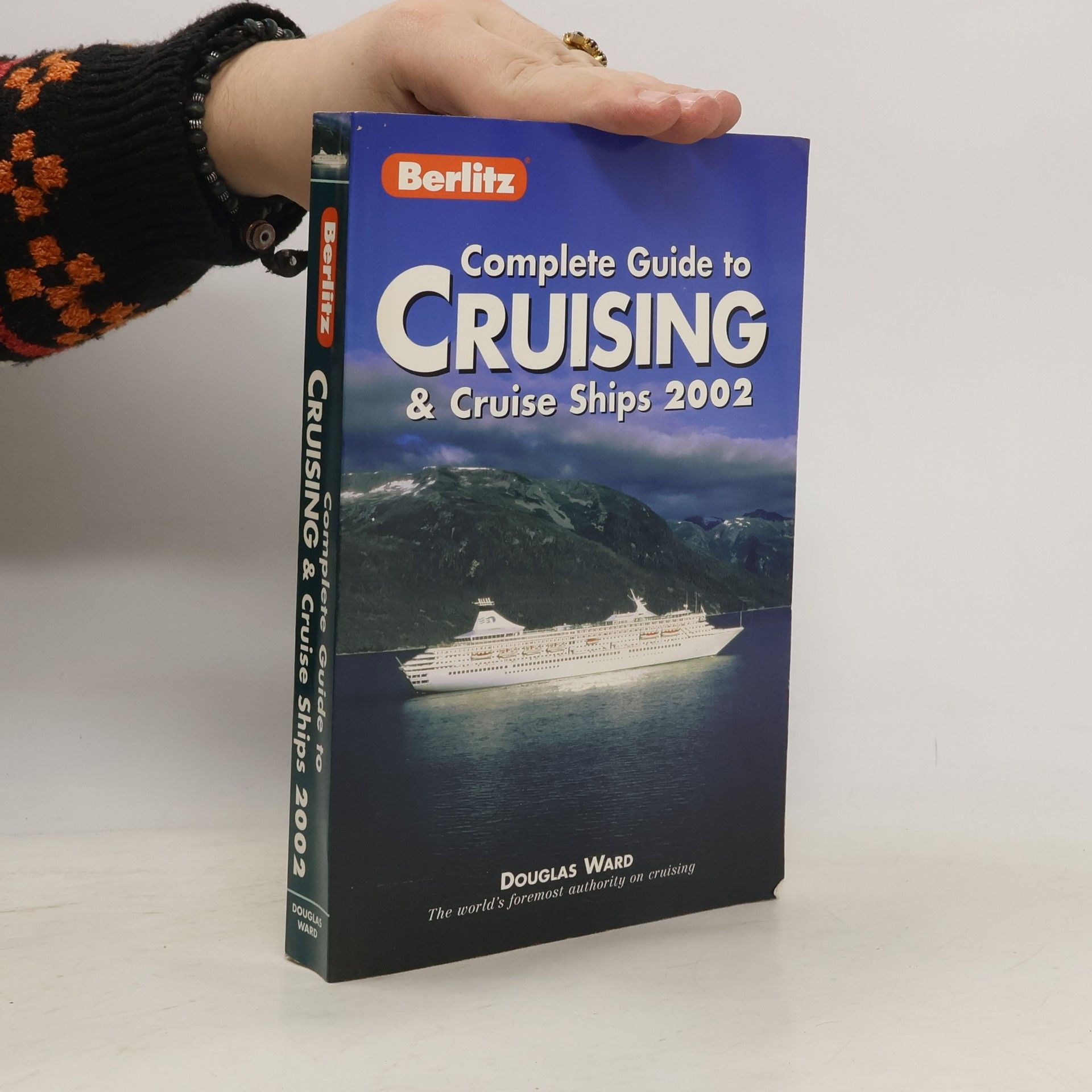 Berlitz Complete Guide to Cruising and Cruise Ships 2002