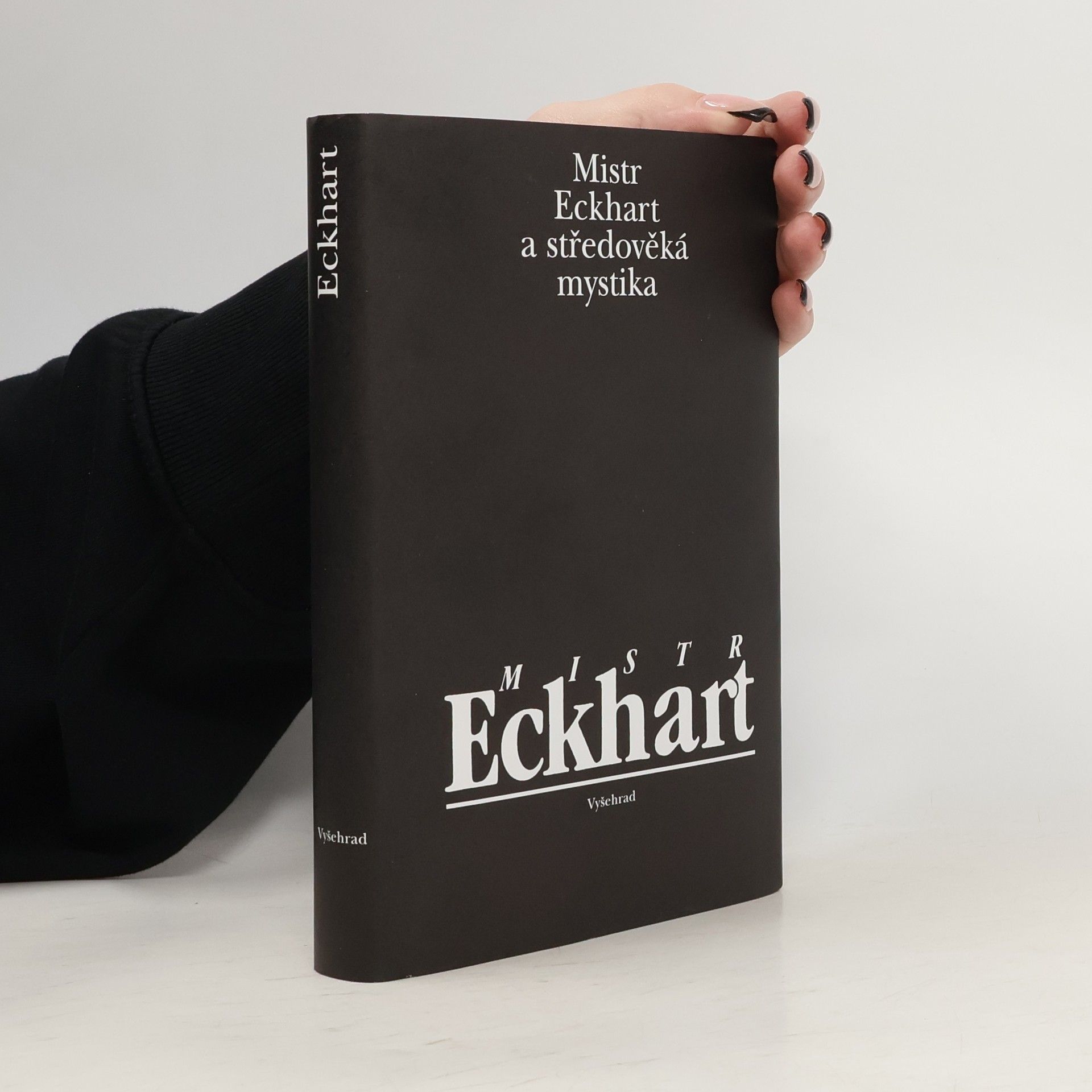 Meister Eckhart Mistr Eckhart a středověká mystika