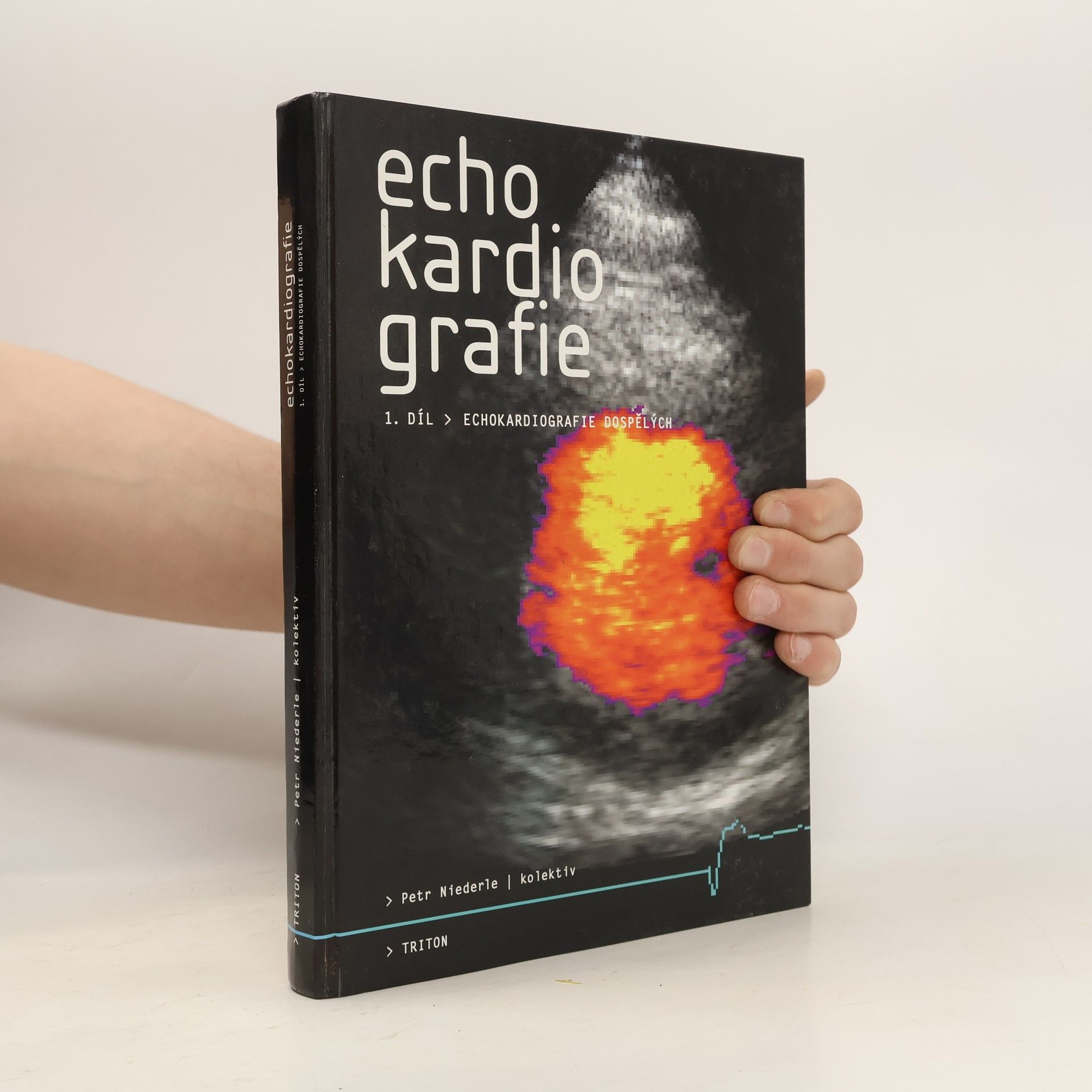 Petr Niederle Echokardiografie dospělých