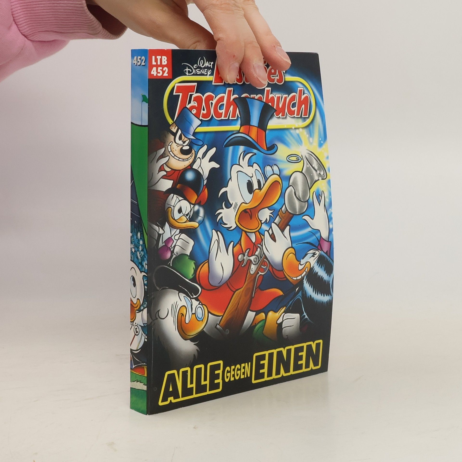 Walt Disney Lustiges Taschenbuch 452. Alle gegen einen