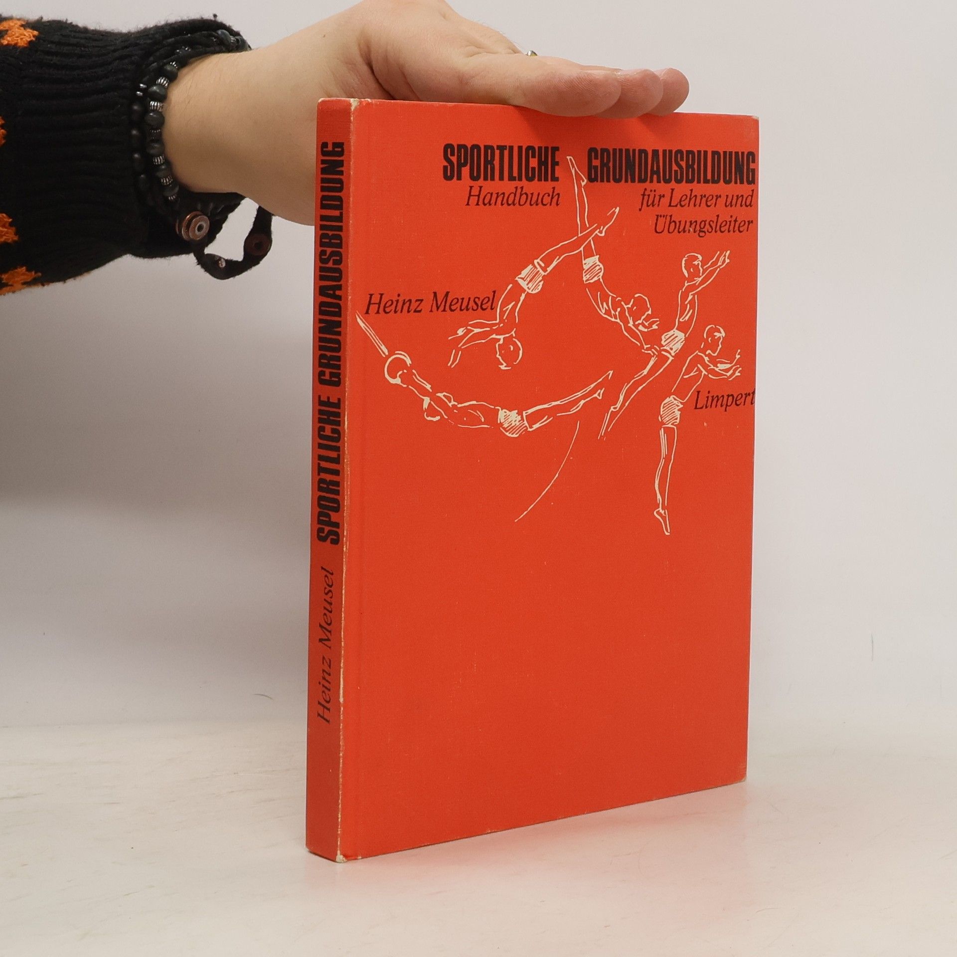 Heinz Meusel Sportliche Grundausbildung