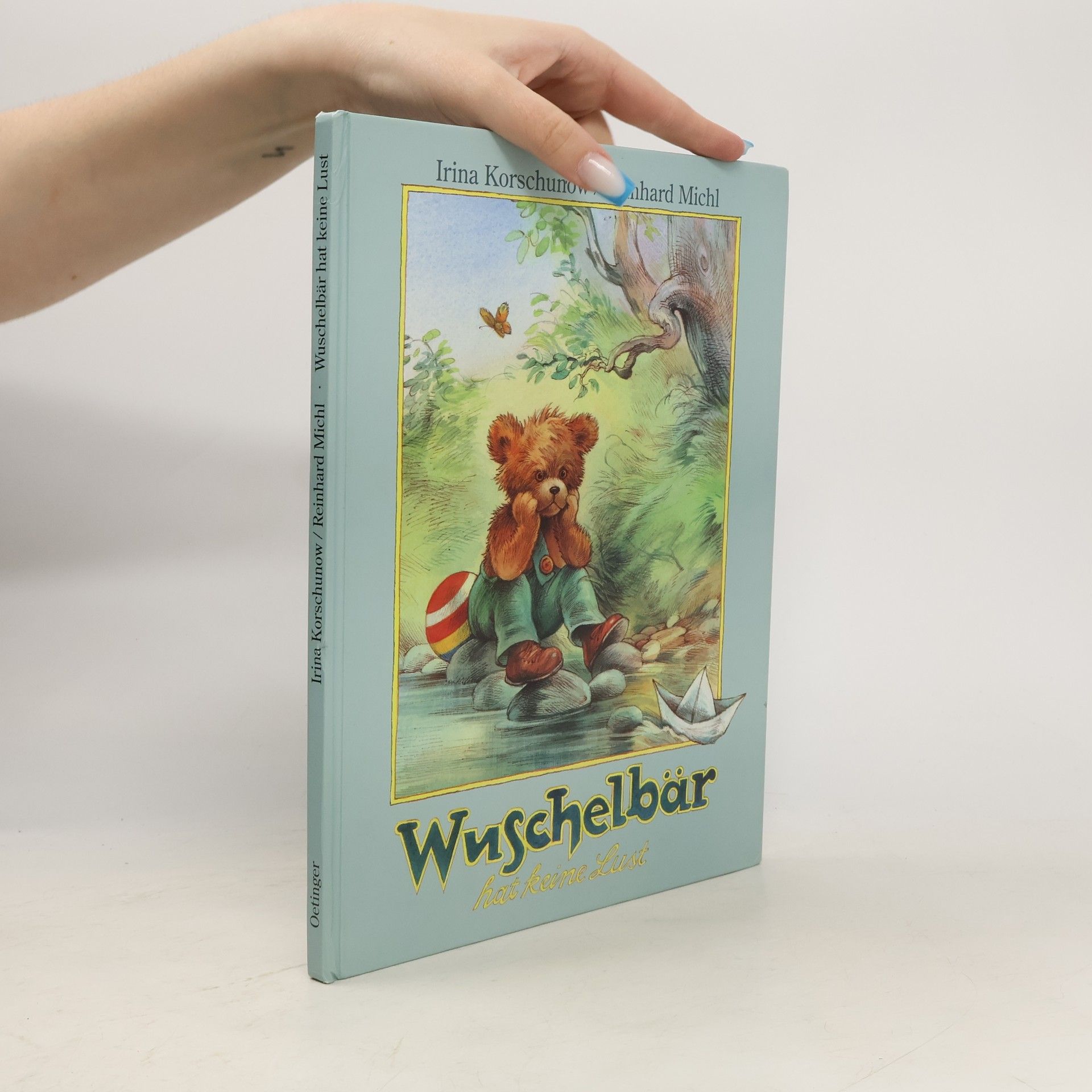 Irina Korschunow Wuschelbär hat keine Lust