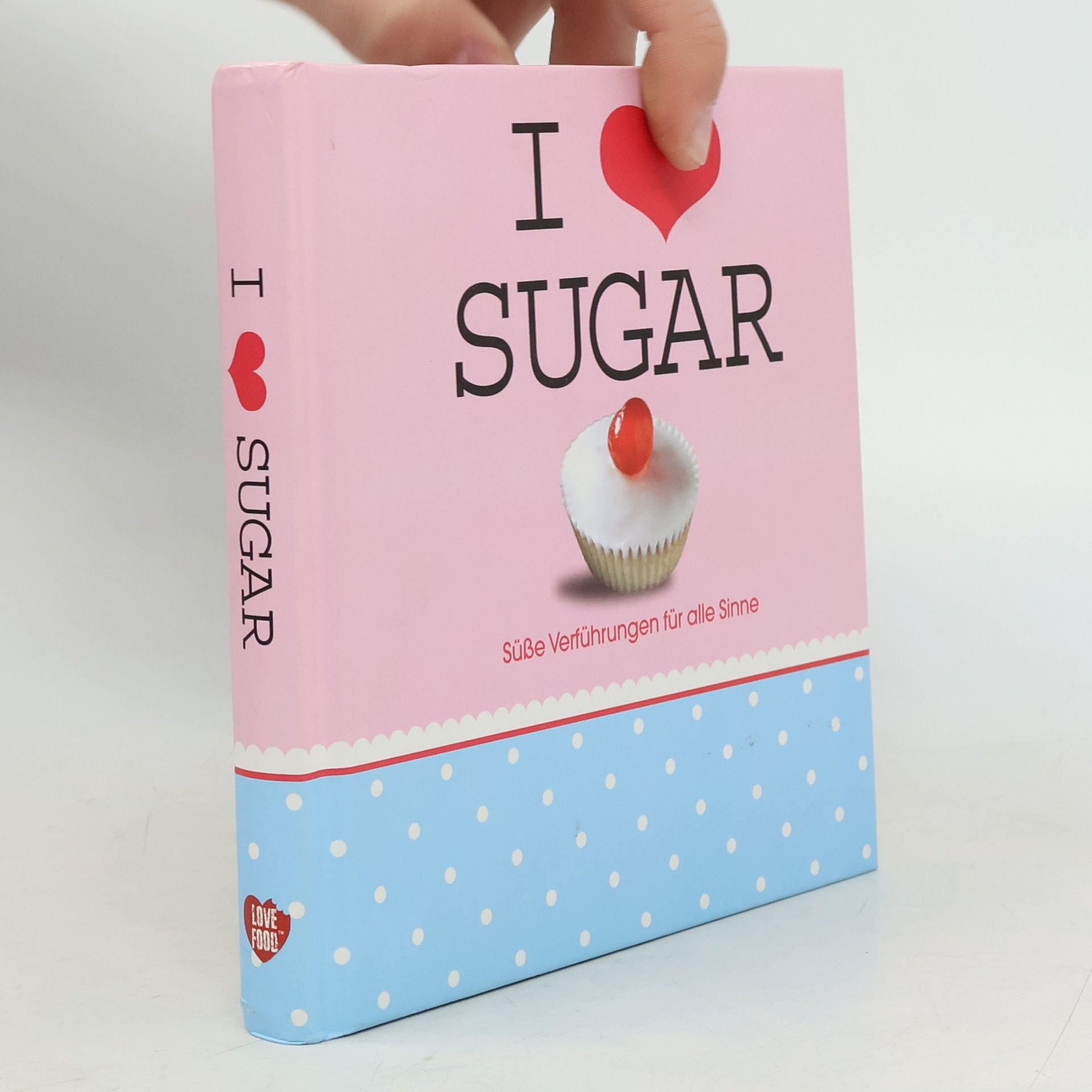 Kolektiv autorů I love Sugar