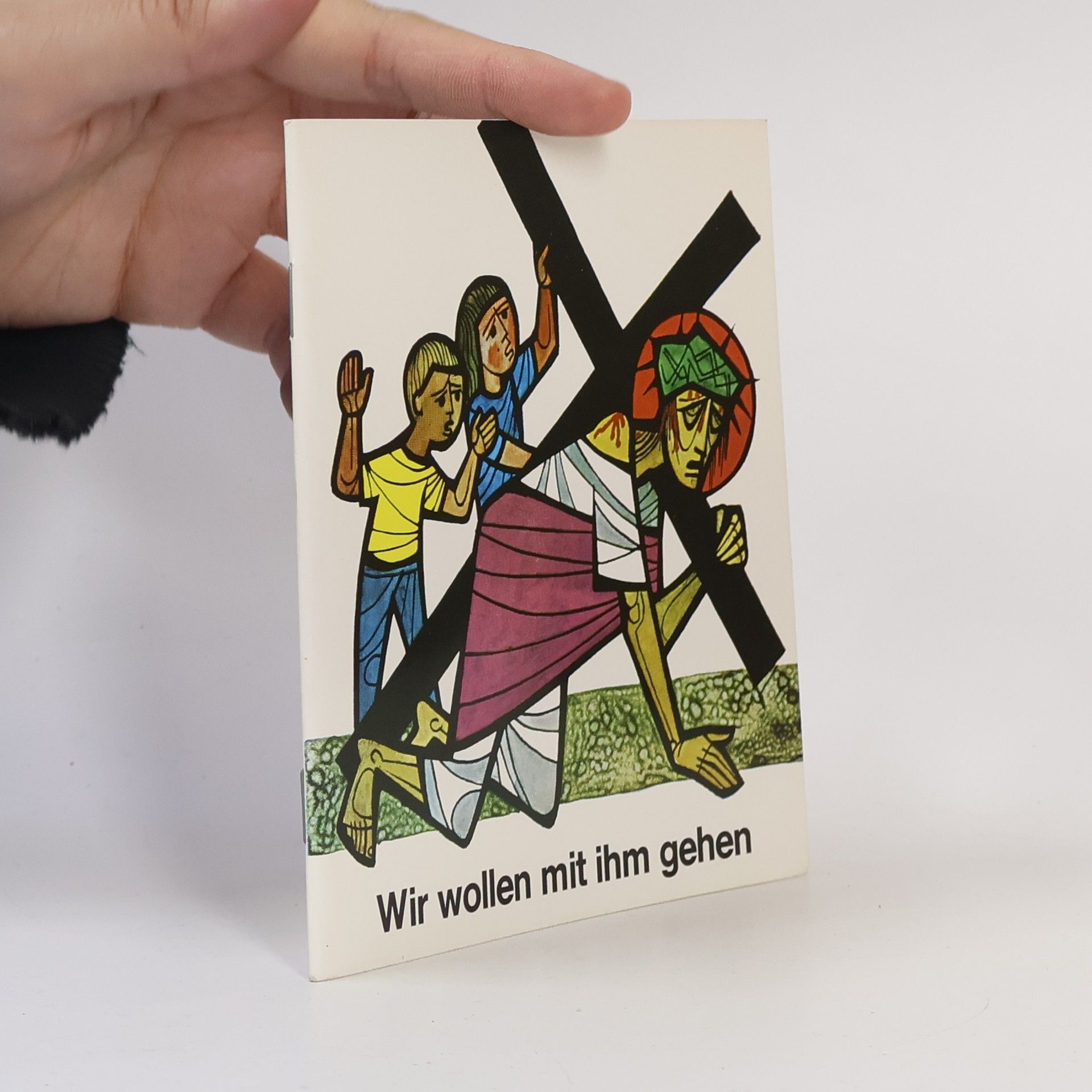 Autorenkollektiv Wir wollen mit ihm gehen