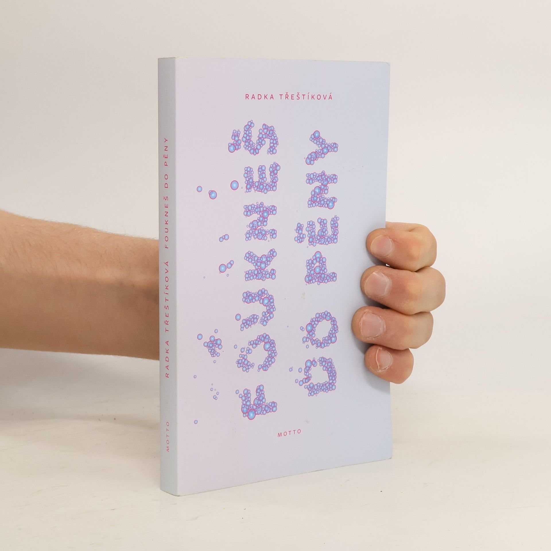 Radka Třeštíková Foukneš do pěny