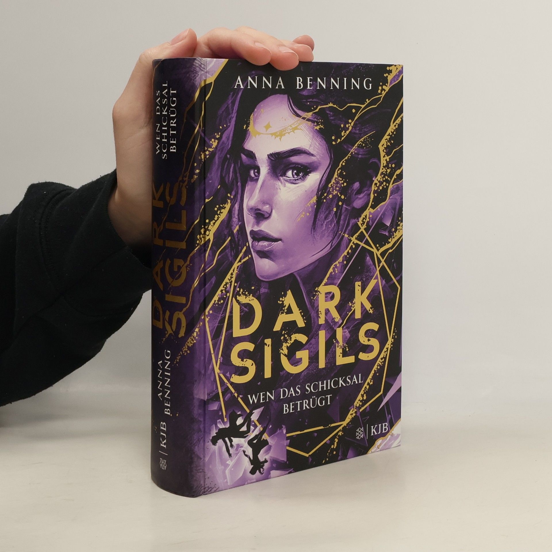 Anna Benning Dark Sigils - Wen das Schicksal betrügt
