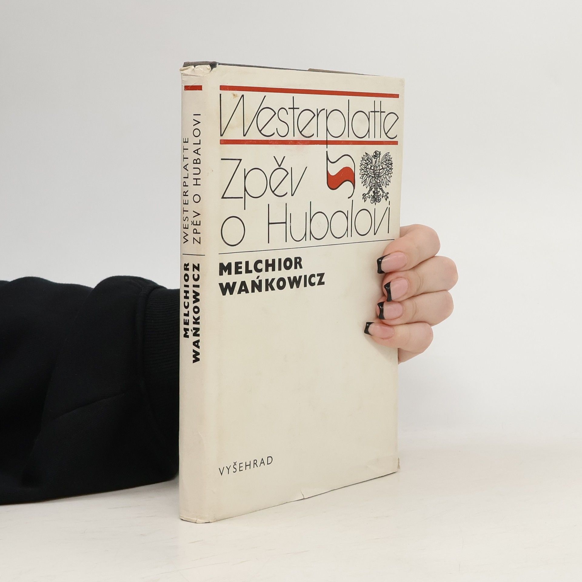 Melchior Waňskowicz Zpěv o Hubalovi