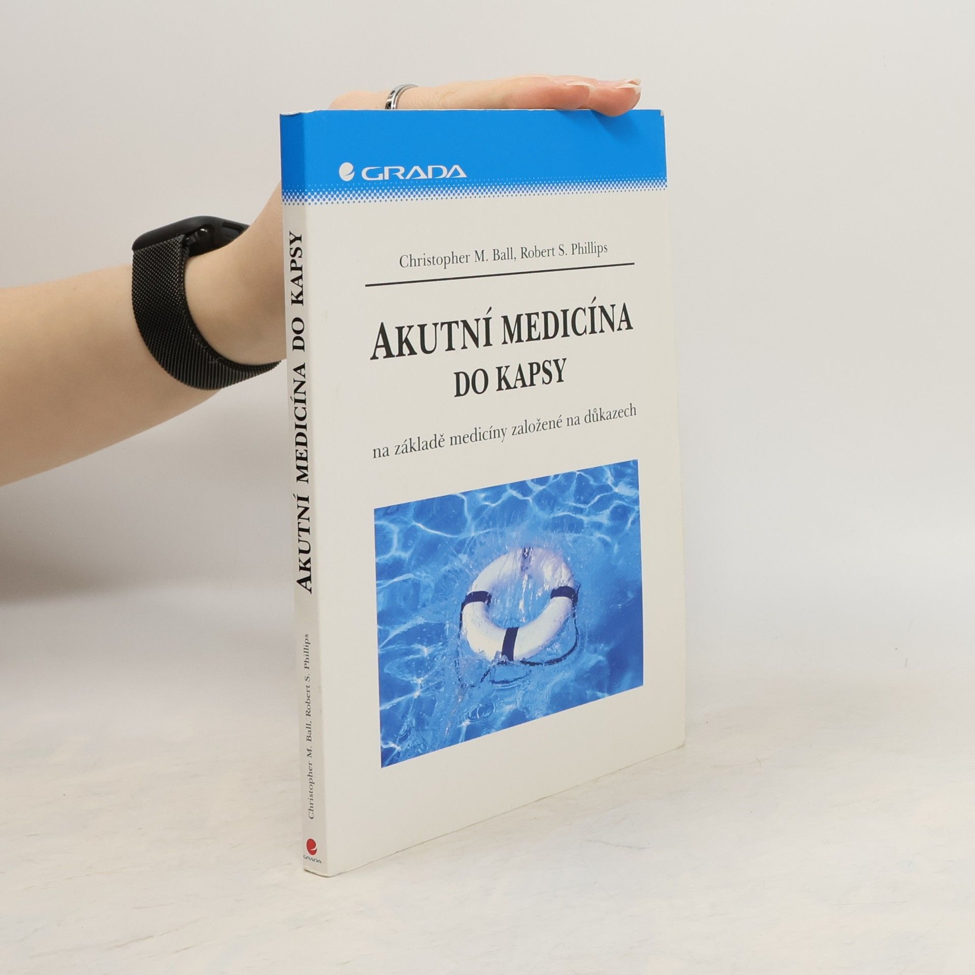 Akutní medicína do kapsy: Na základě medicíny založené na důkazech