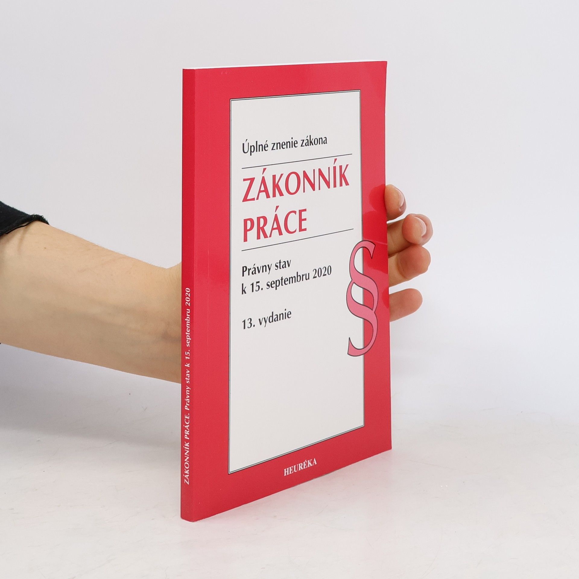 Collectif d'auteurs Zákonník práce. 13. vyd., 2020