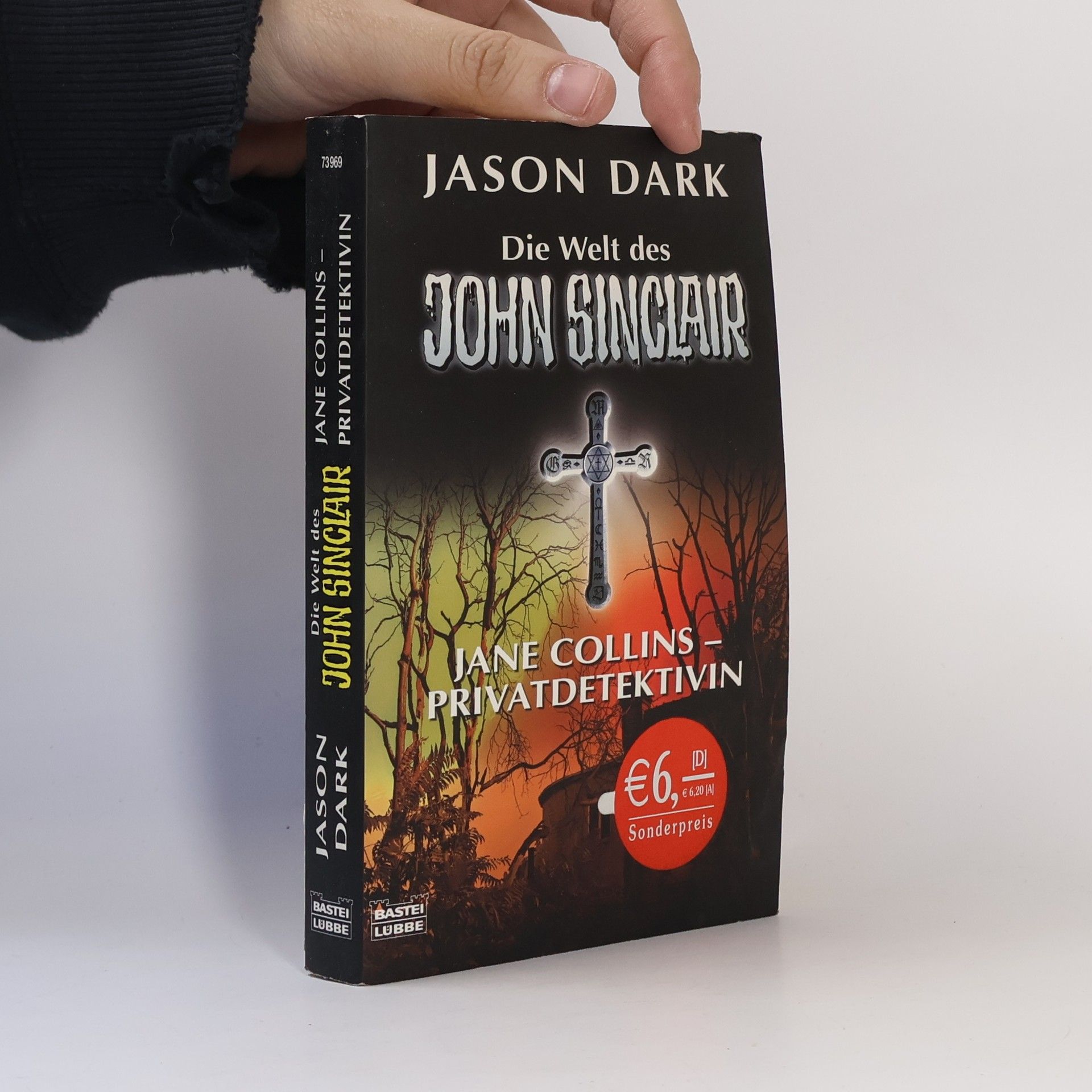 Jason Dark Jane Collins - Privatdetektivin. Die Welt des John Sinclair