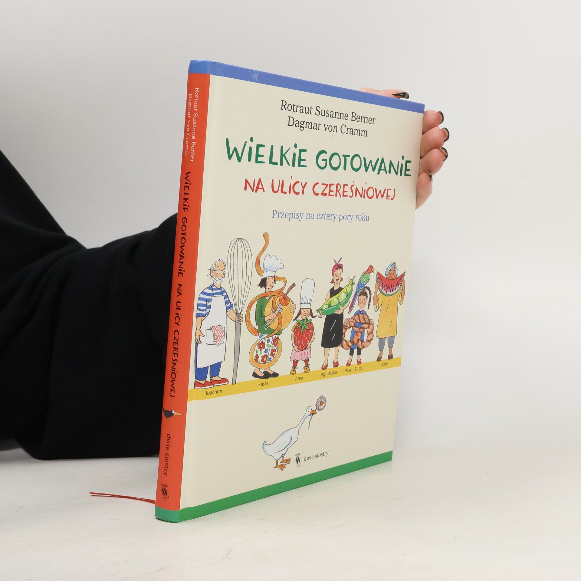 Rotraut Susanne Berner Wielkie Gotowanie na Ulicy Czereśniowej. Przepisy na Cztery Pory Roku