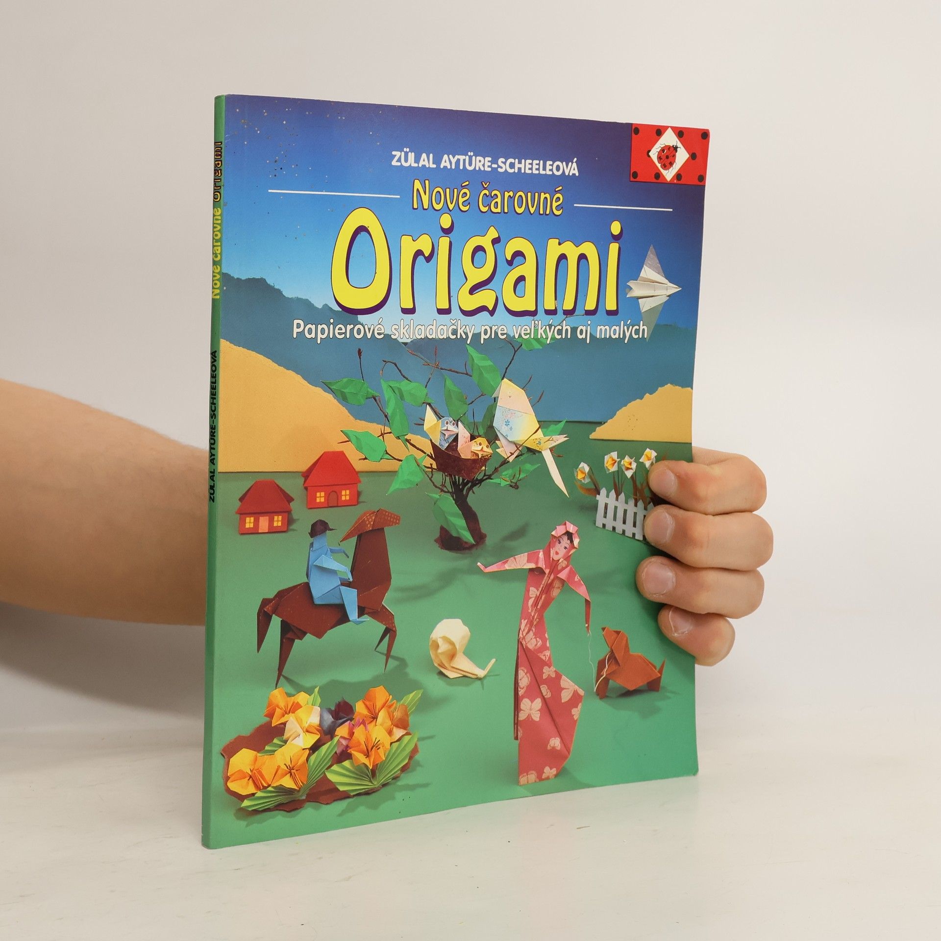 Zülal AytüreScheele Nové čarovné origami