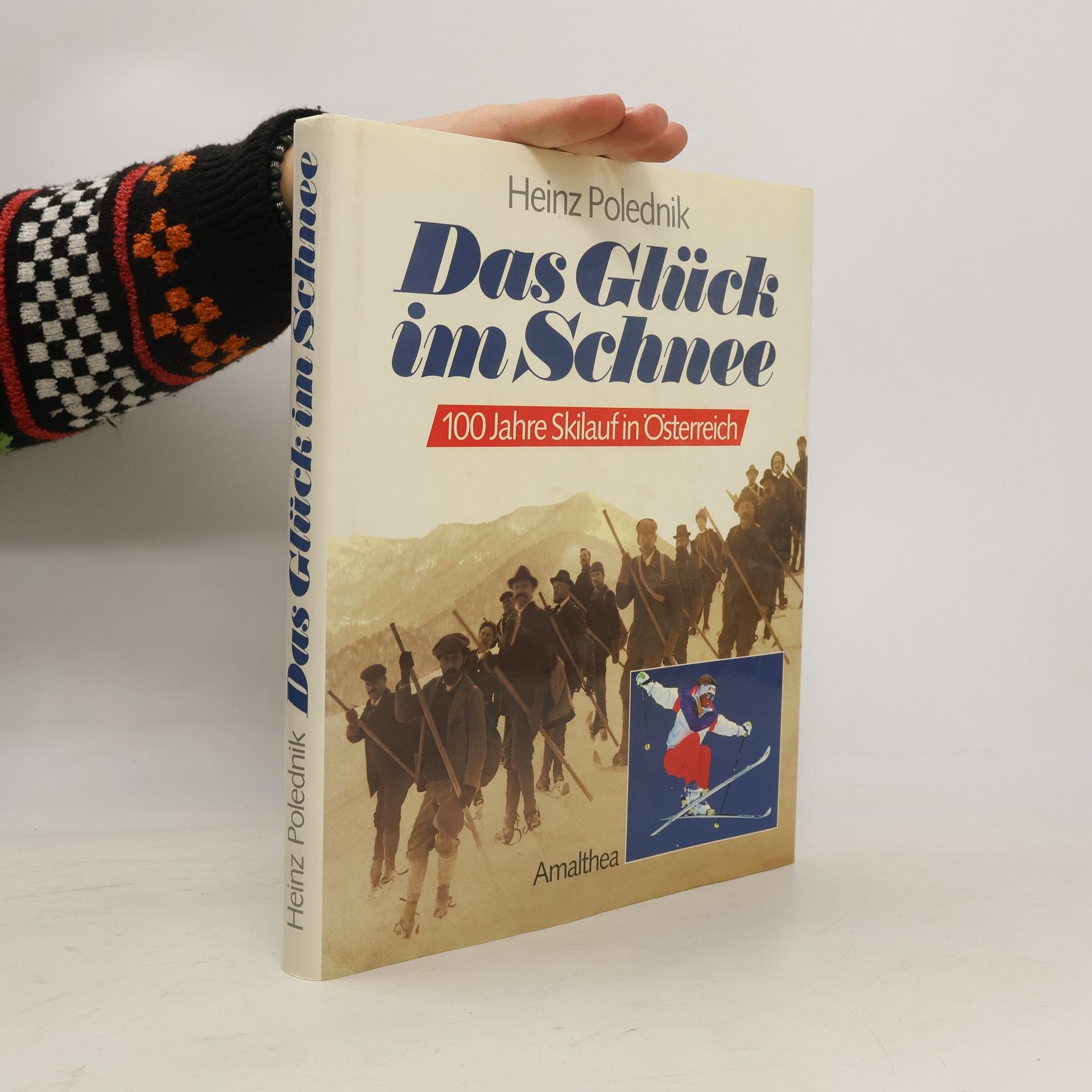 Heinz Polednik Das Glück im Schnee