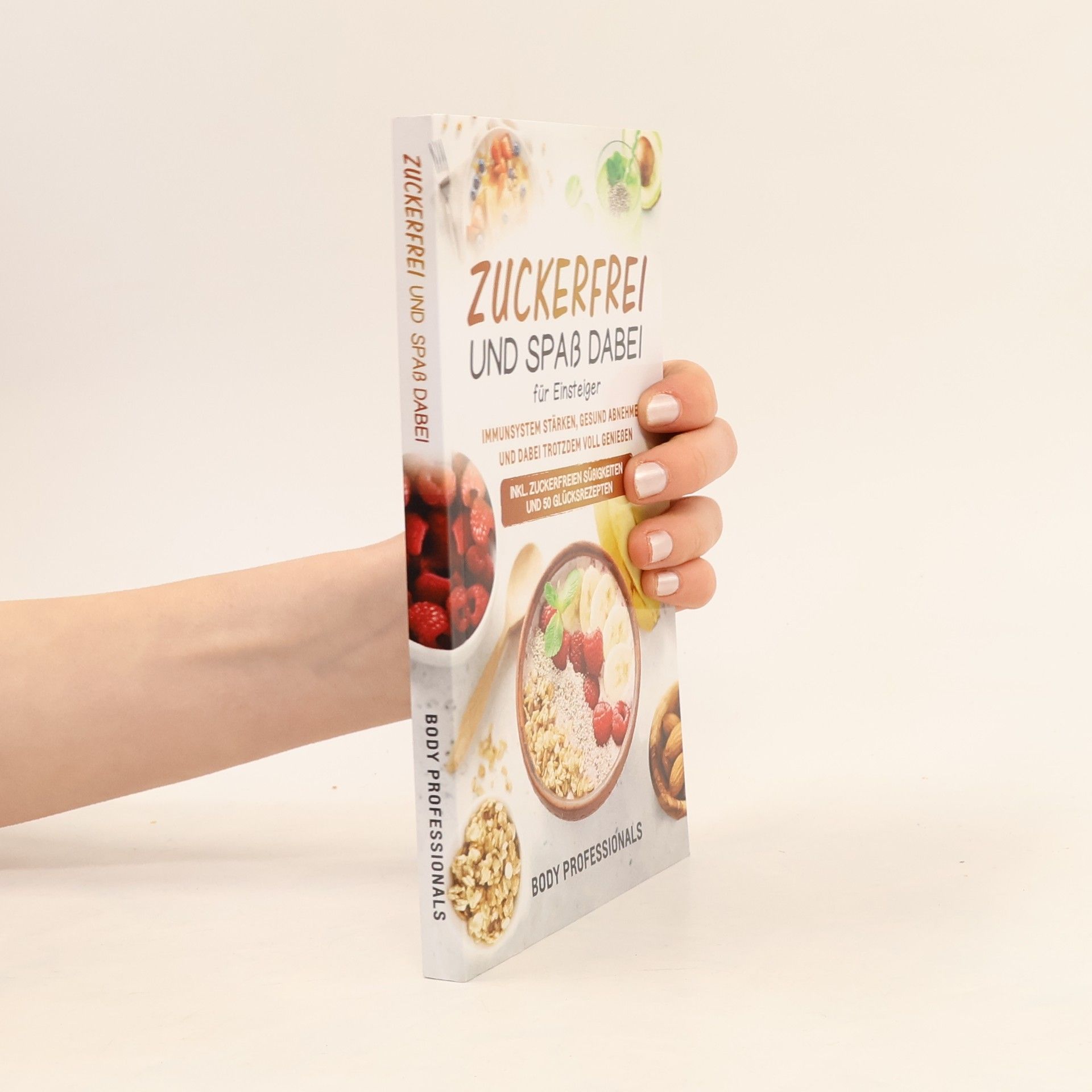 Autores varios Zuckerfrei und Spaß dabei für Einsteiger