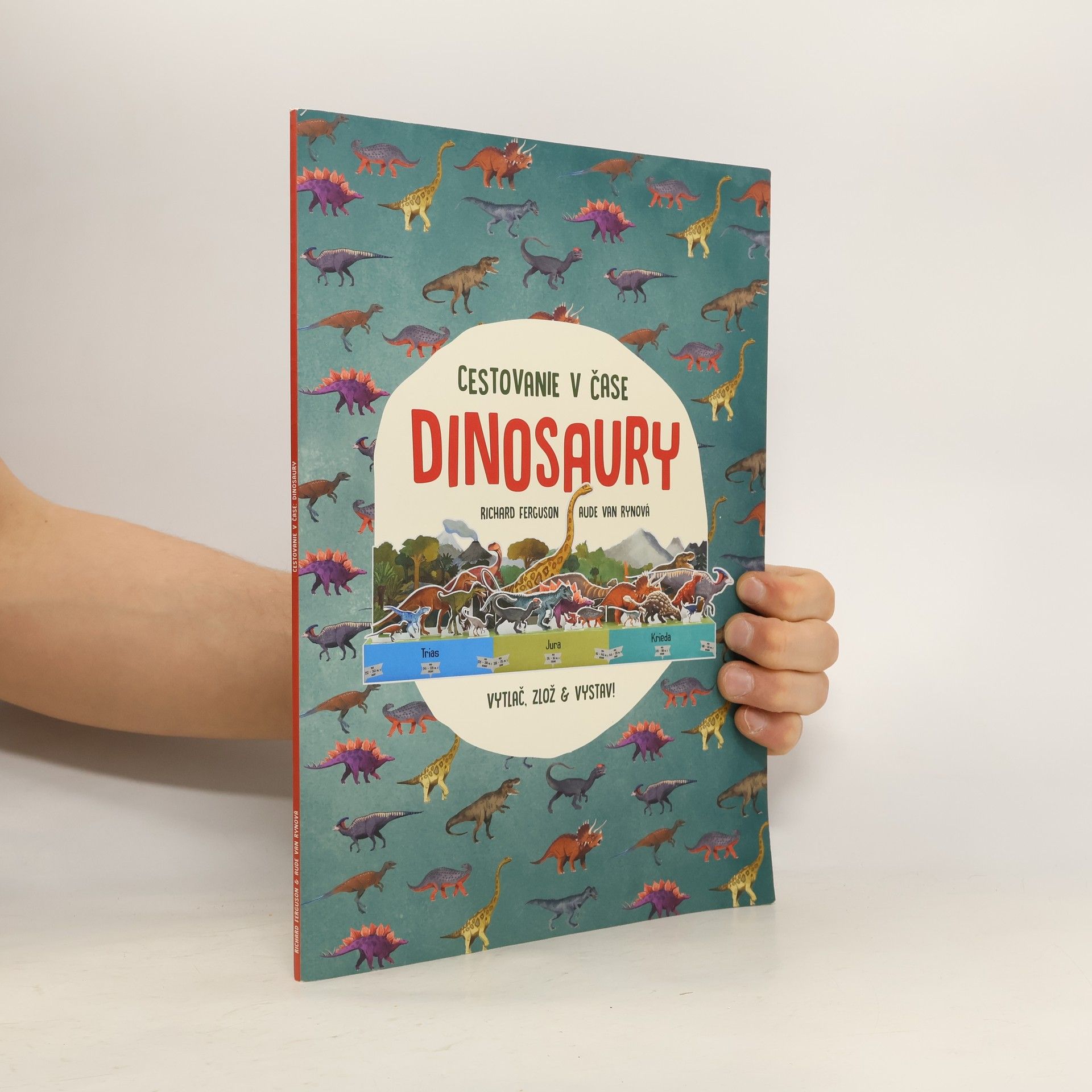 Richard Ferguson Cestovanie v čase. Dinosaury