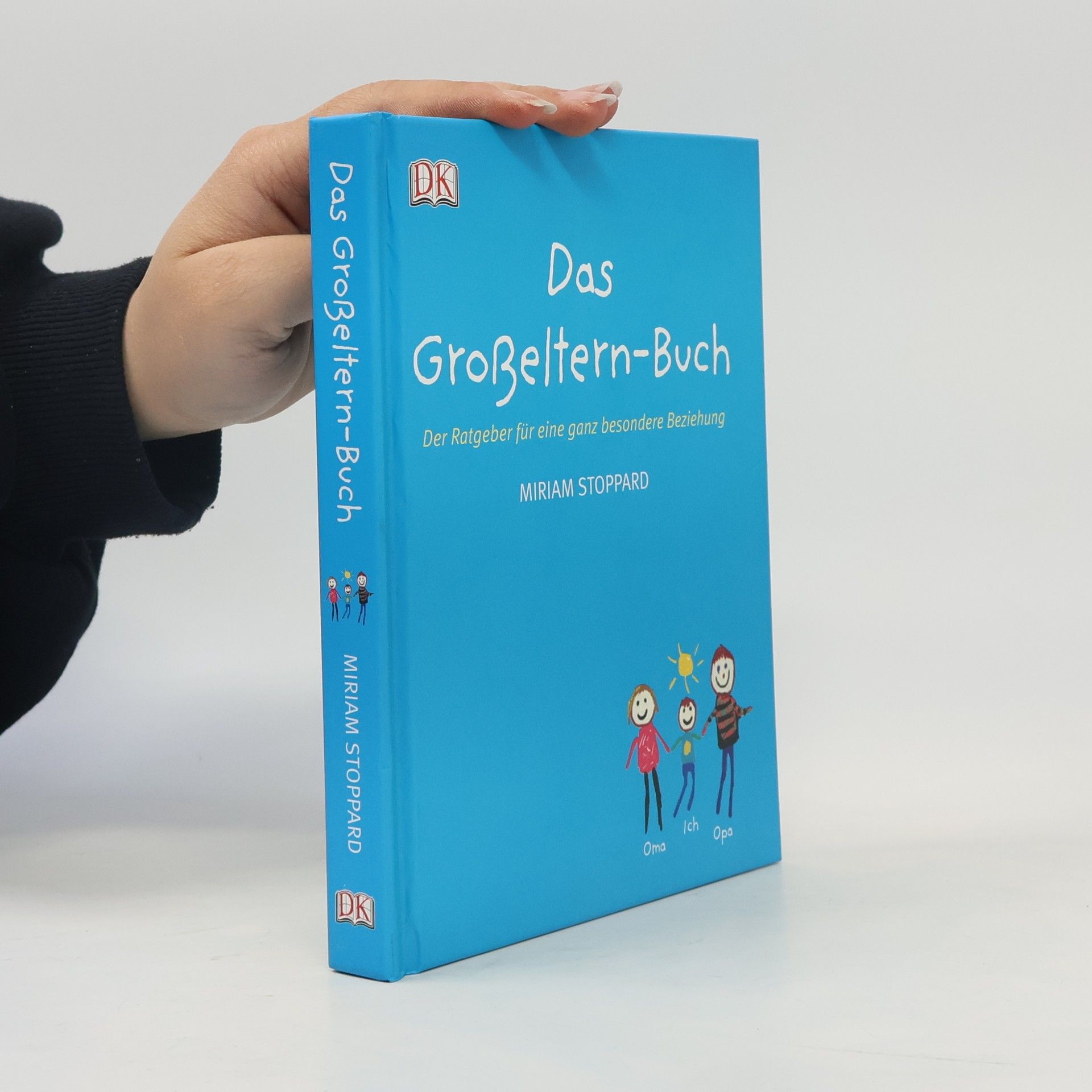 Miriam Stoppard Das Großeltern-Buch