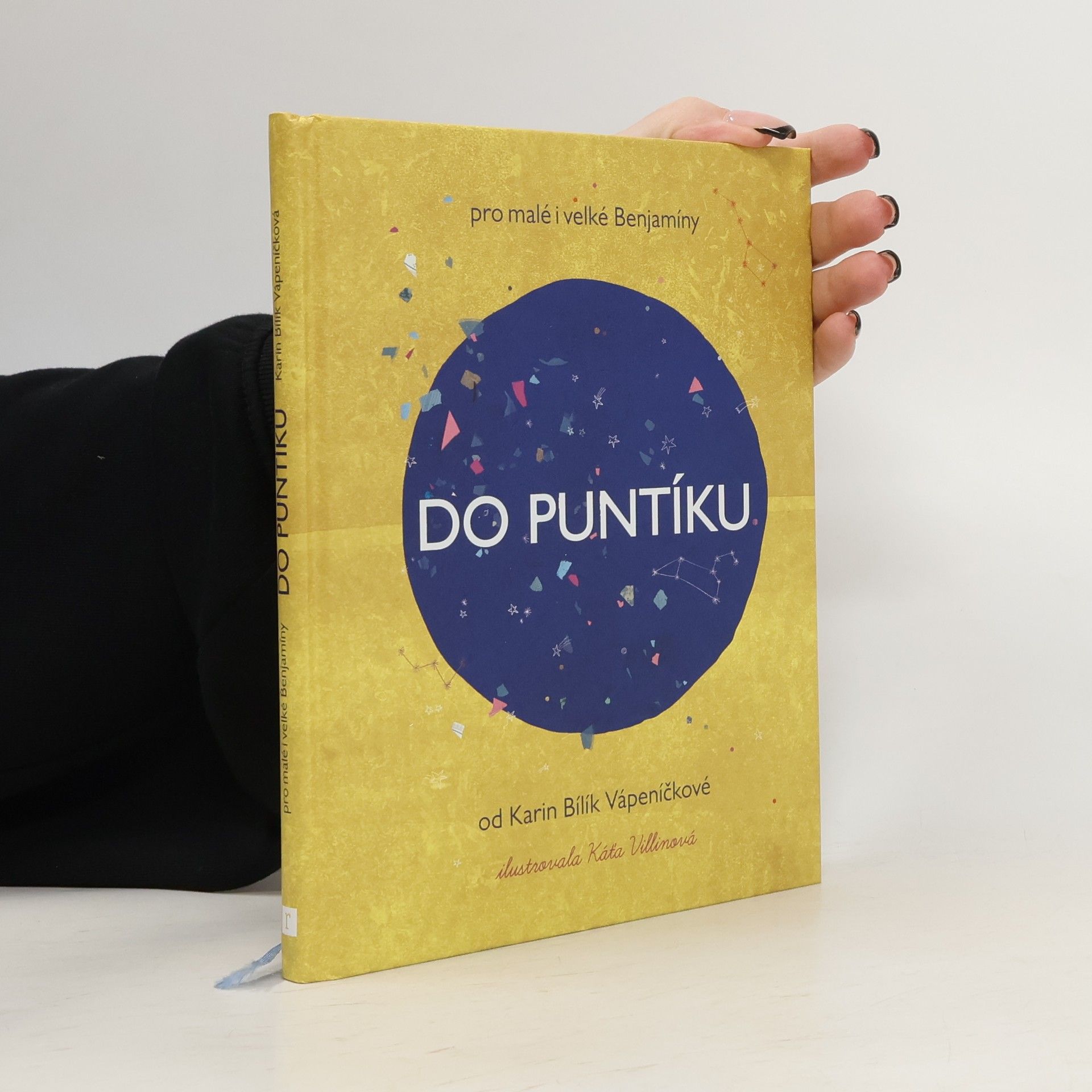 Karin Bílík Vápeníčková Do puntíku : pro malé i velké Benjamíny