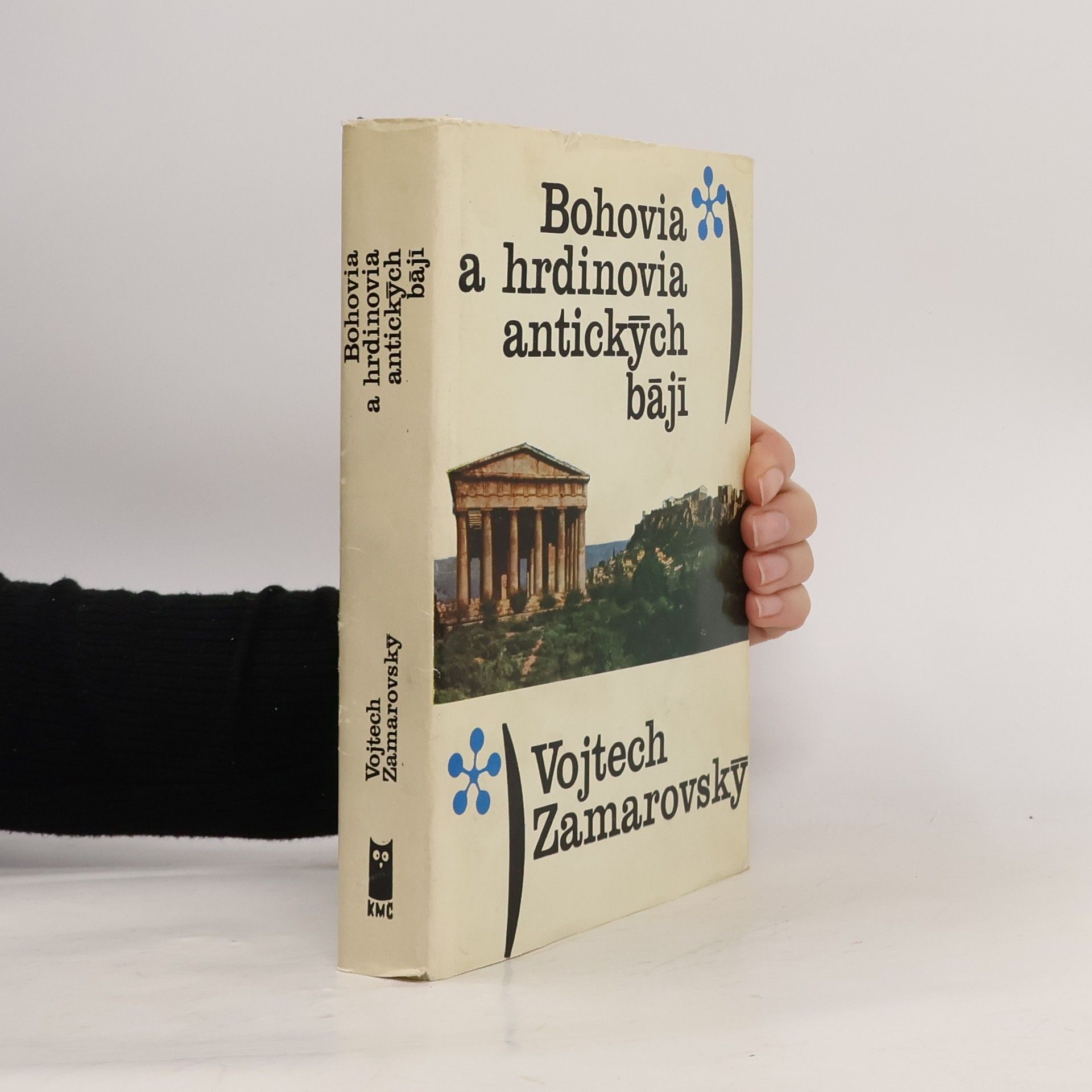 Vojtech Zamarovský Bohovia a hrdinovia antických bájí