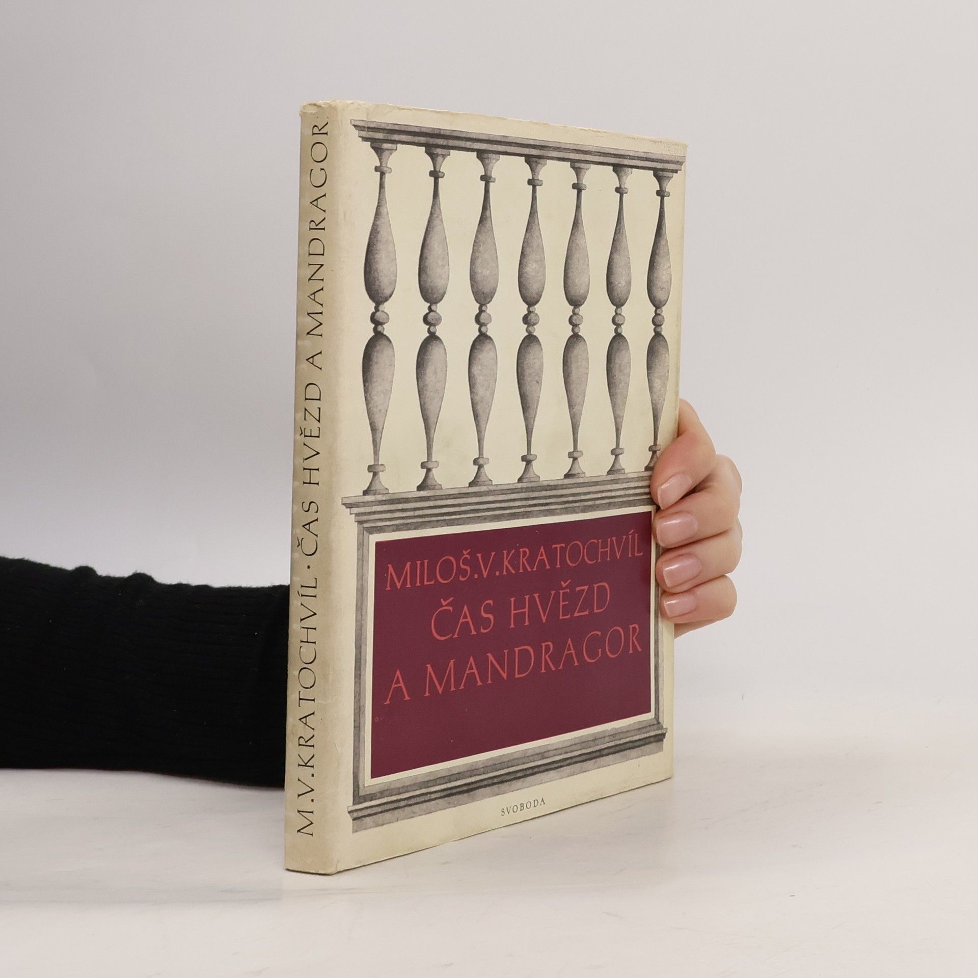 Miloš Václav Kratochvíl Čas hvězd a mandragor