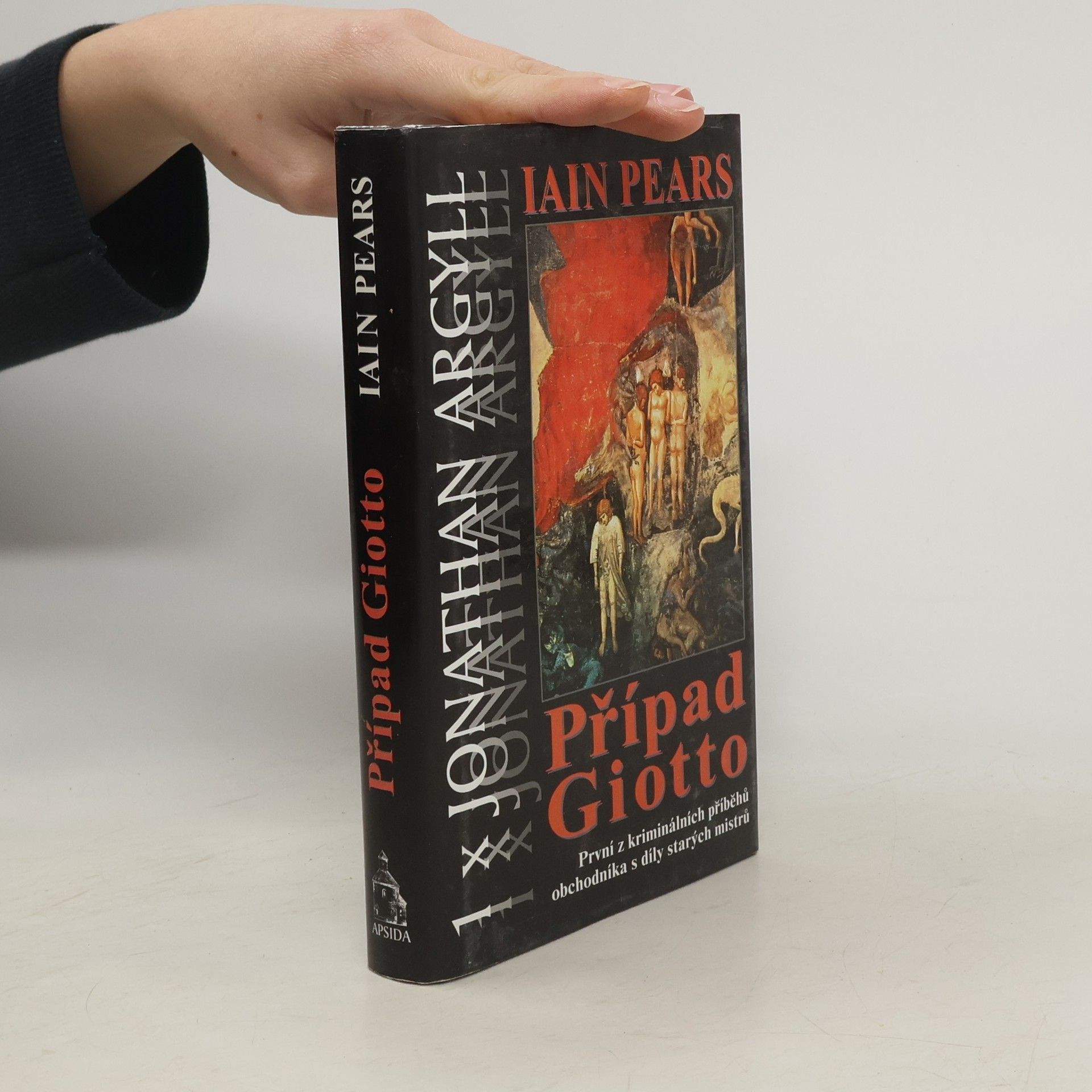 Iain Pears Případ Giotto