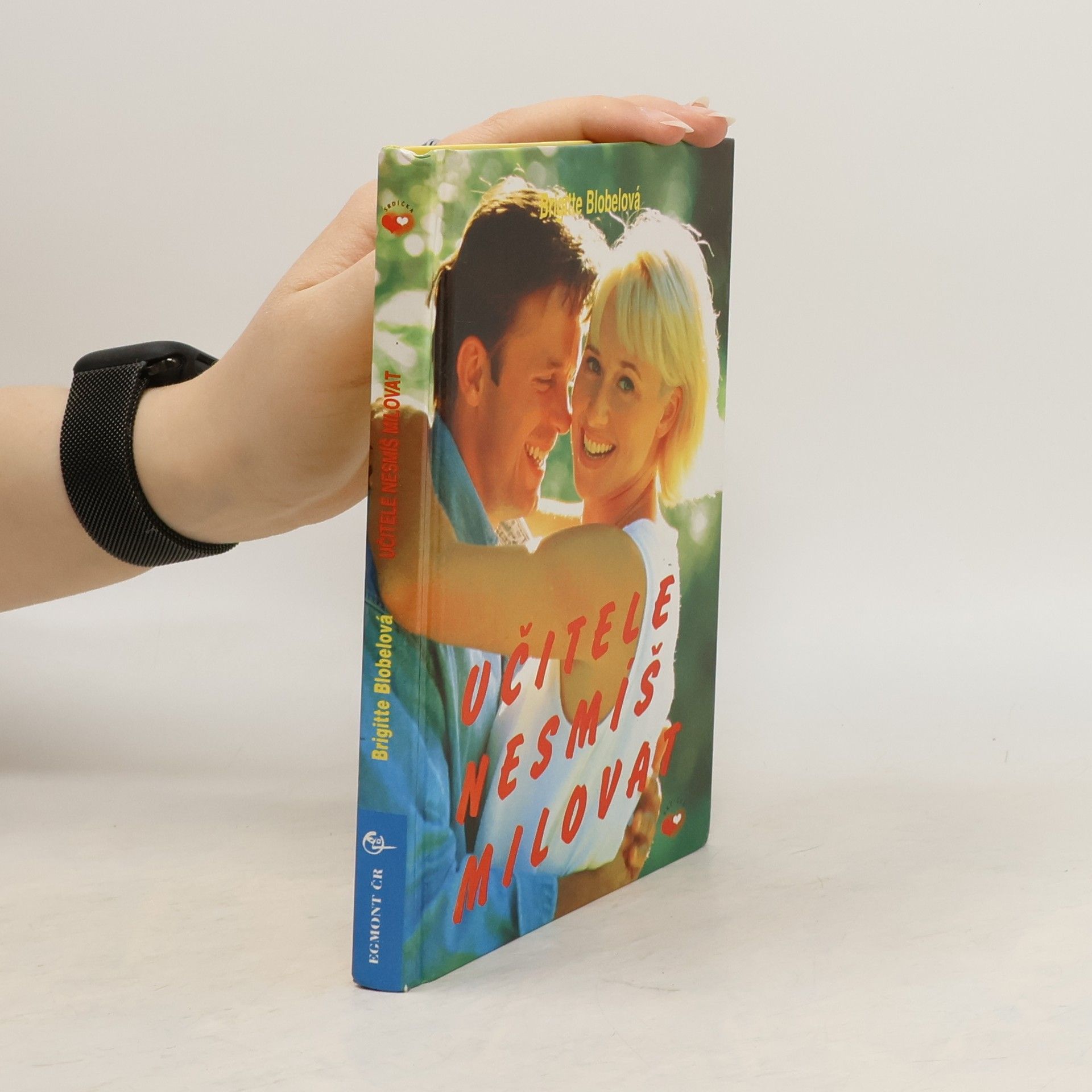 Brigitte Blobel Učitele nesmíš milovat