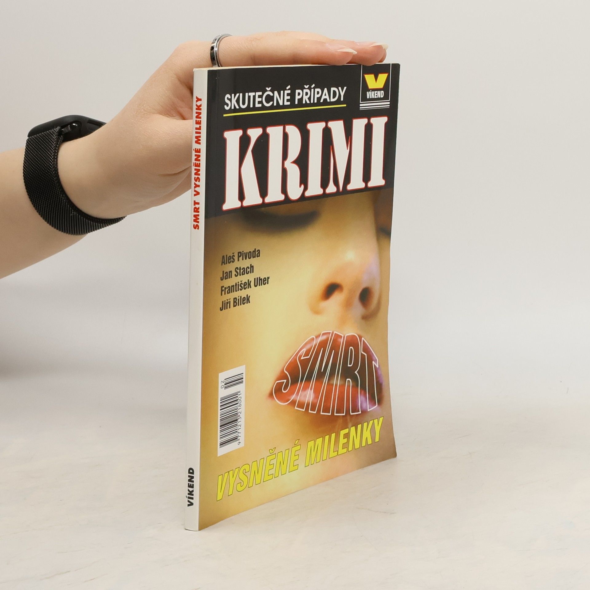 Aleš Pivoda Smrt vysněné milenky: skutečné kriminální případy