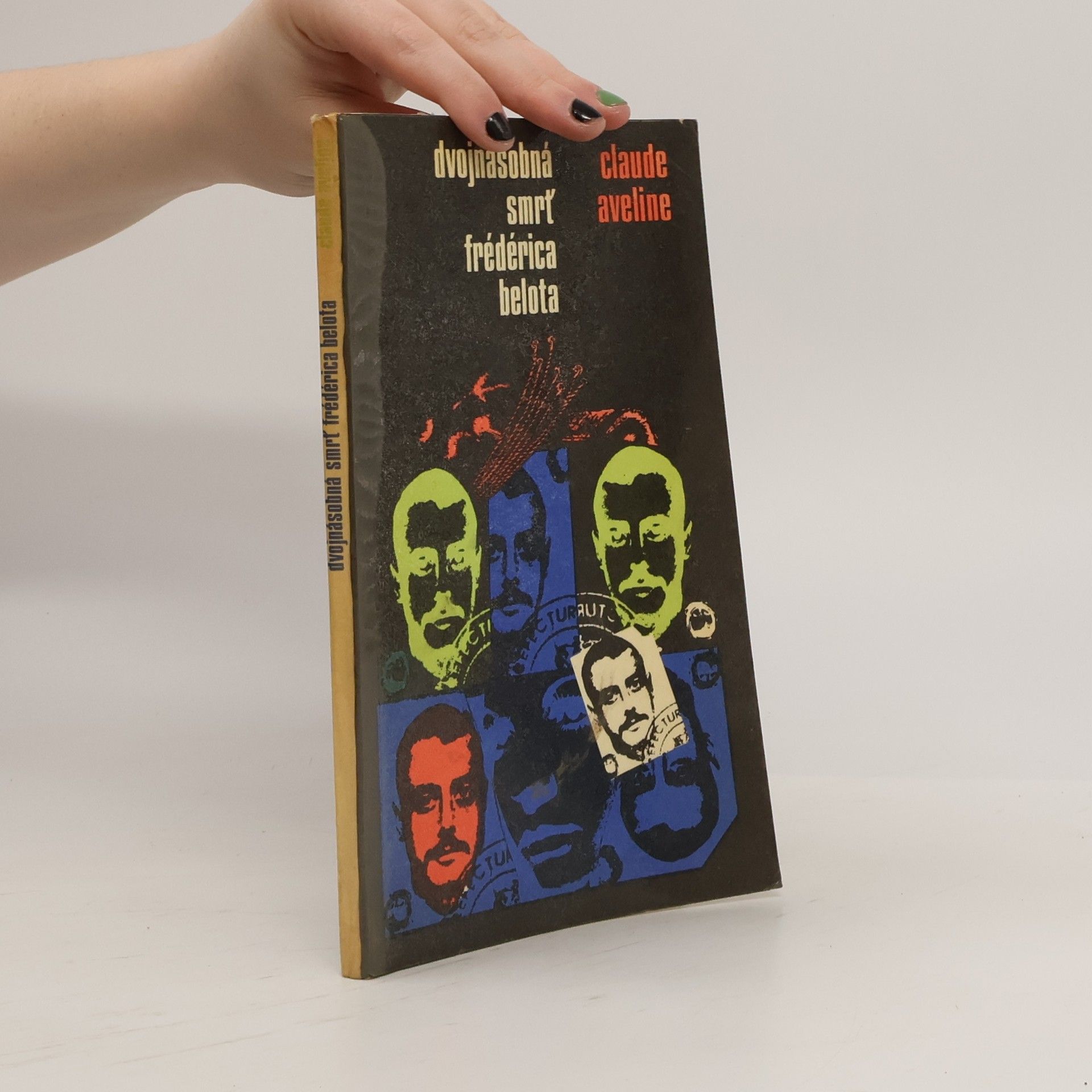 Claude Aveline Dvojnásobná smrť Frédérica Belota
