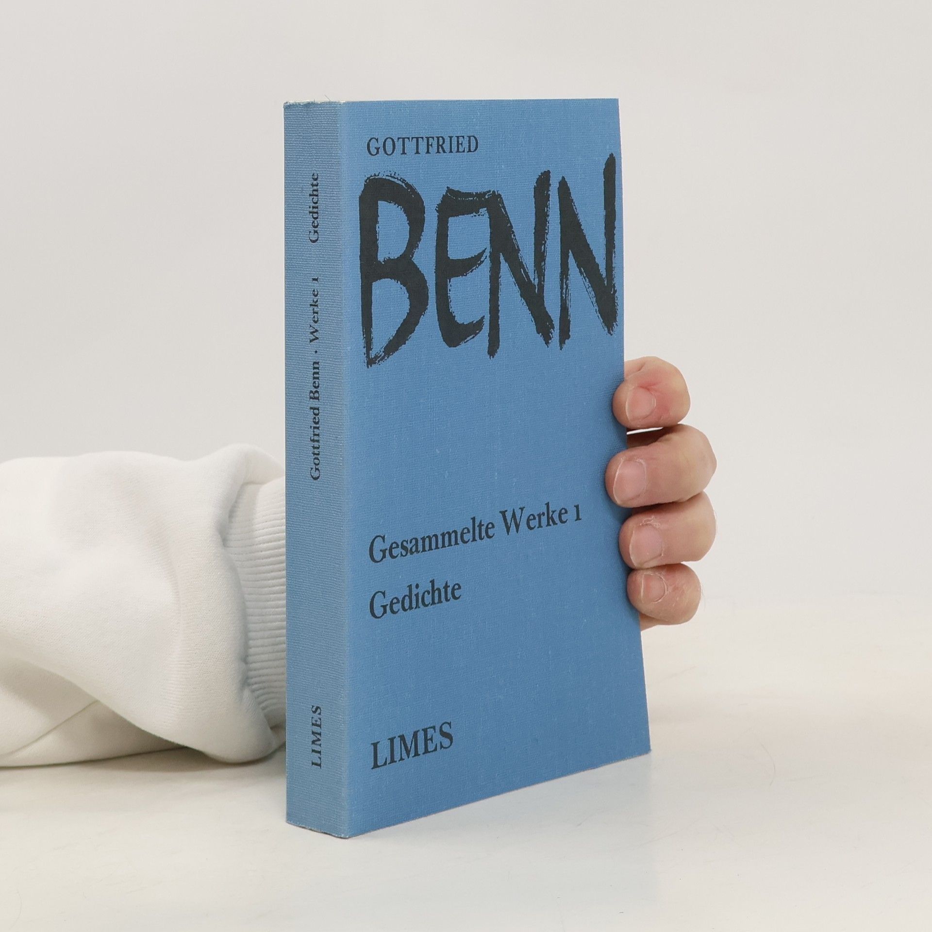 Gottfried Benn Gesammelte Werke 1. Gedichte