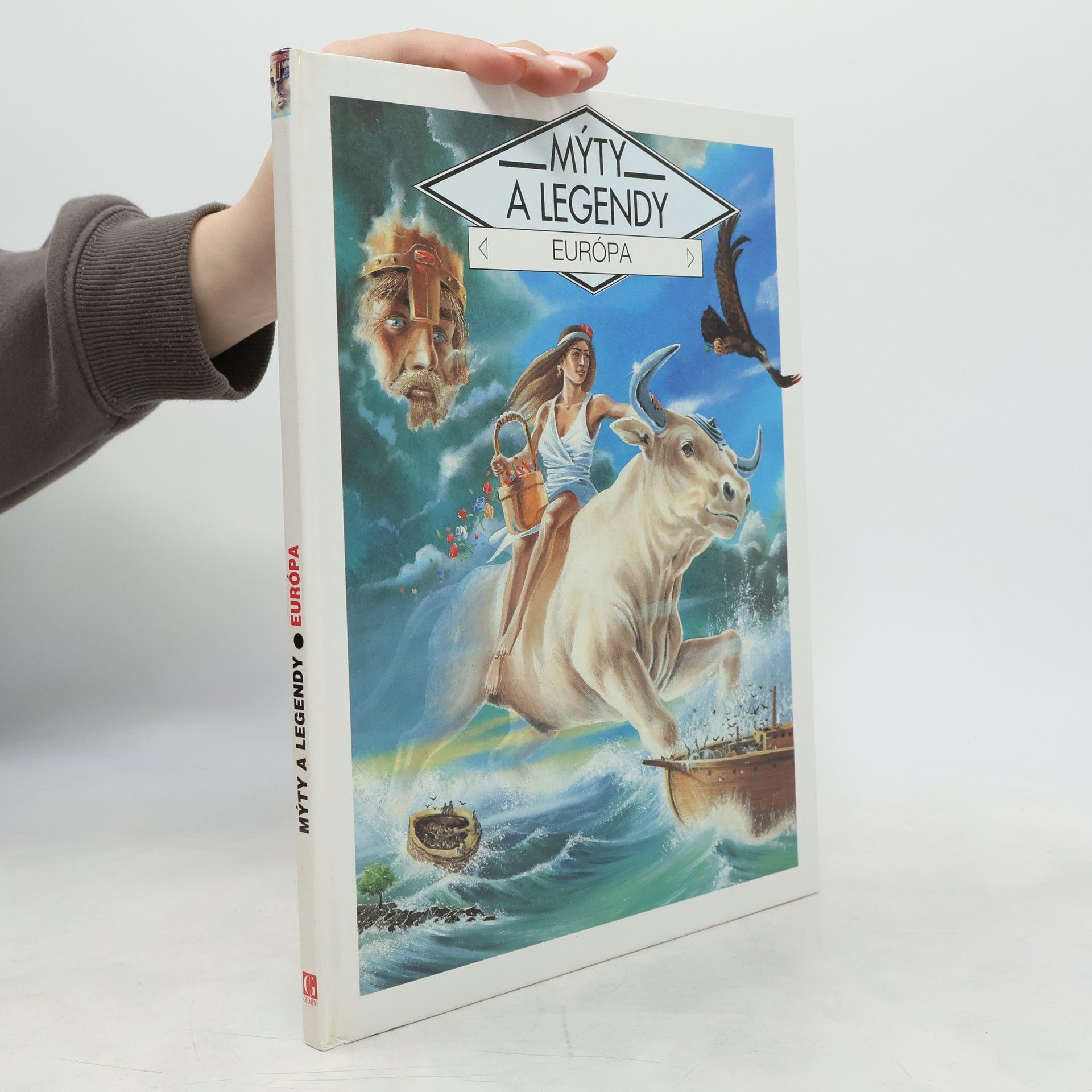 Gilles Ragache Mýty a legendy – Európa