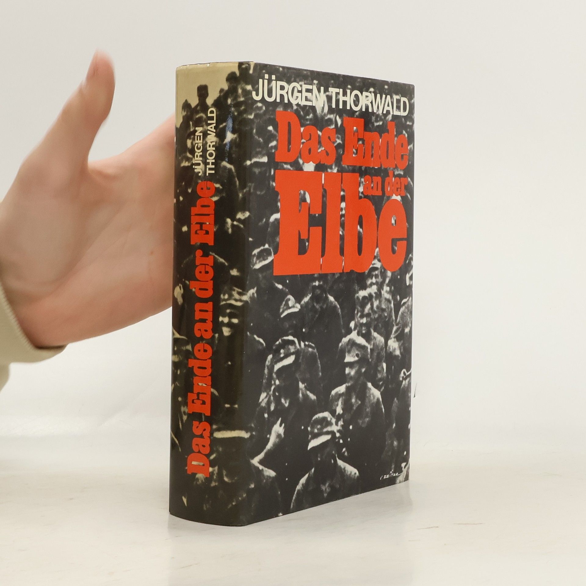 Jürgen Thorwald Das ende an der Elbe
