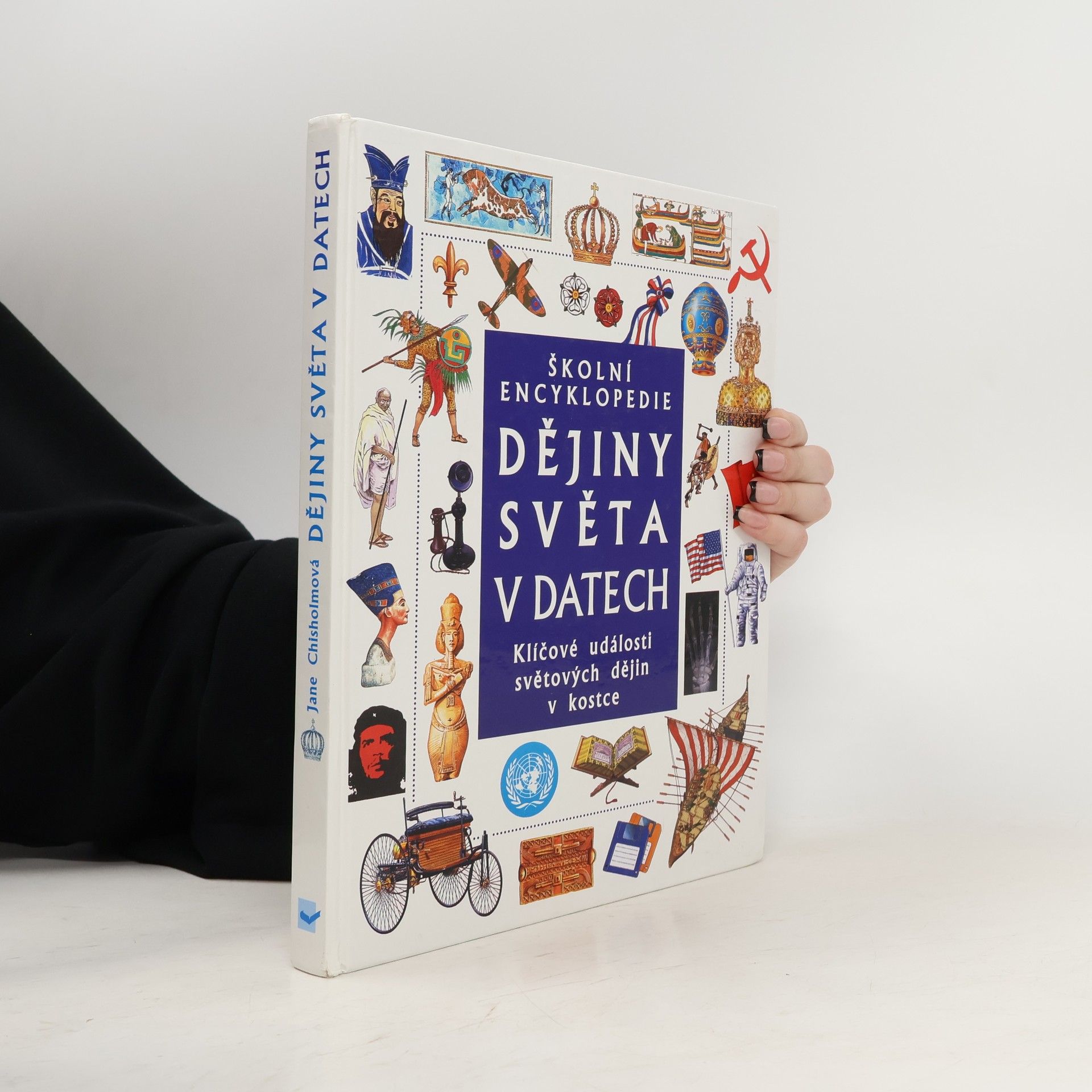 Jane Chrisholm Dějiny světa v datech